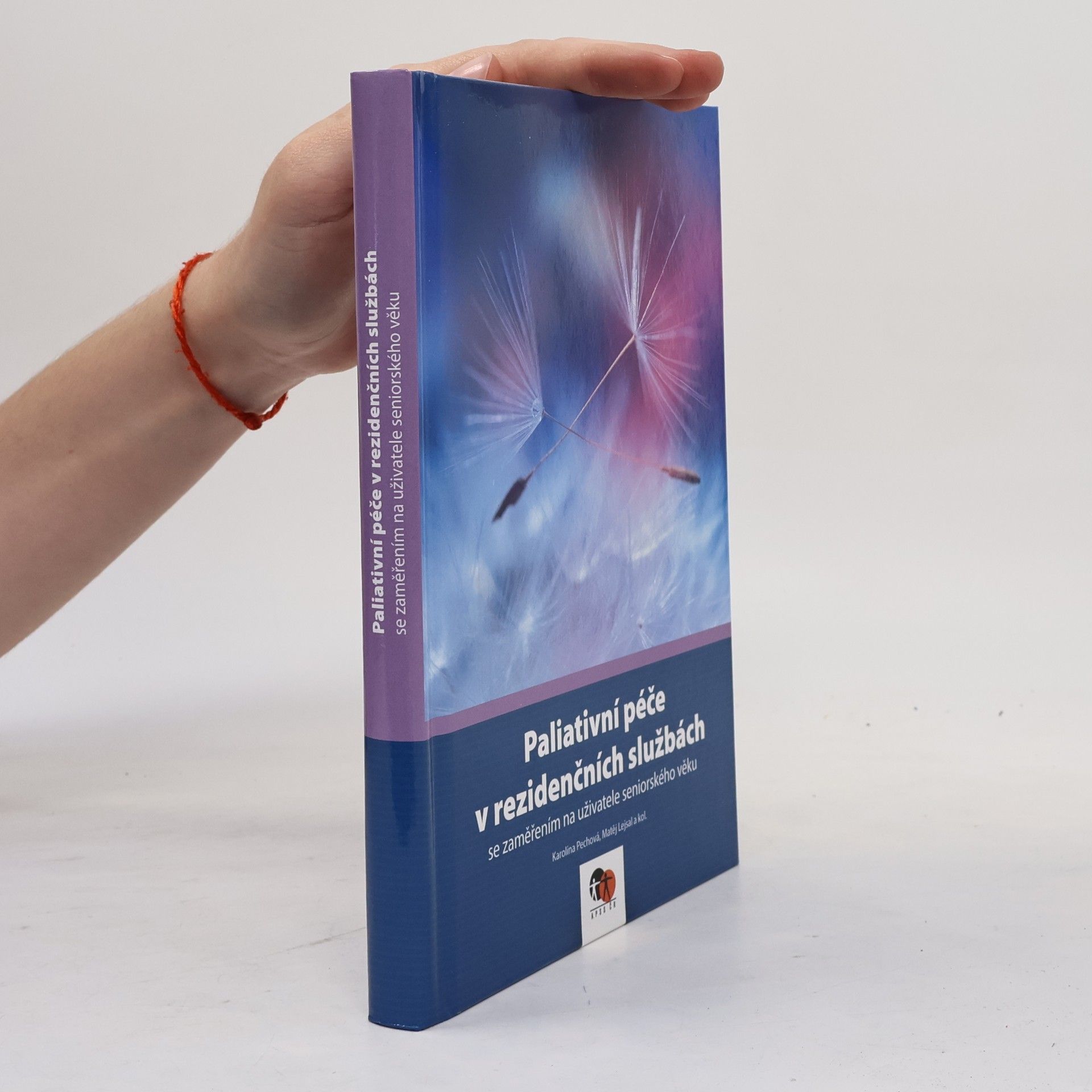 Karolína Pechová Paliativní péče v rezidenčních službách