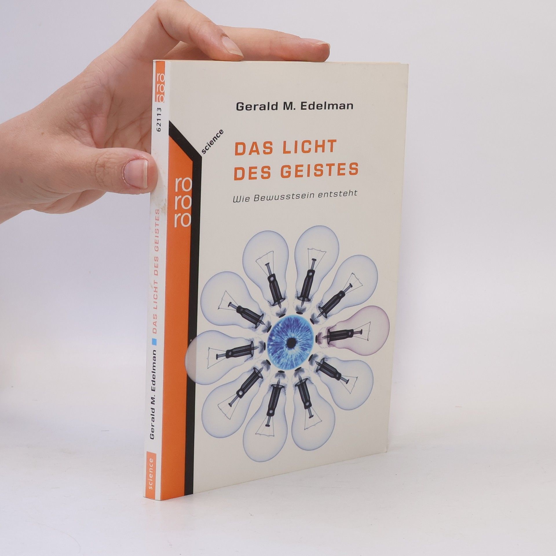 Gerald M. Edelman Das Licht des Geistes