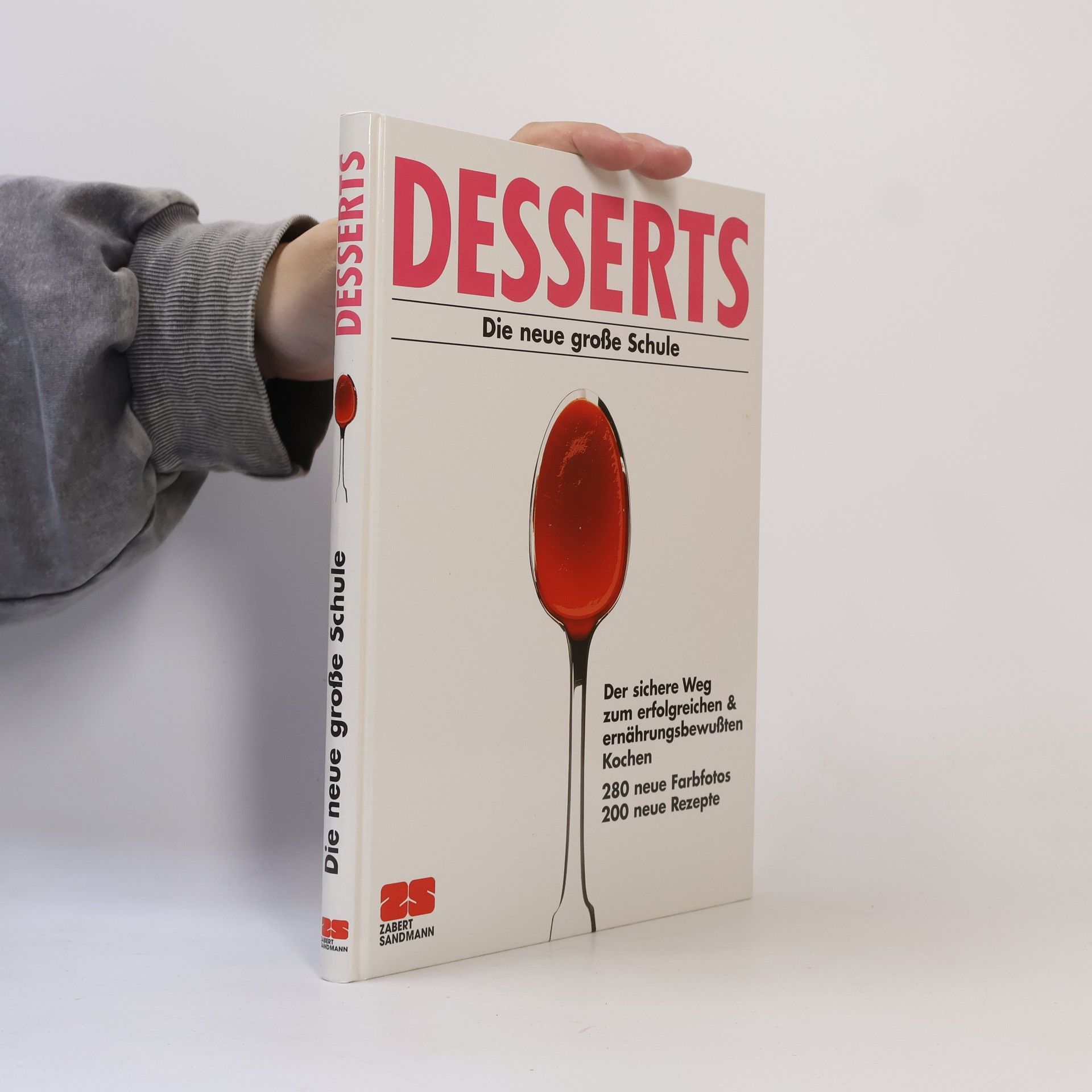 Desserts. Die neue große Schule.
