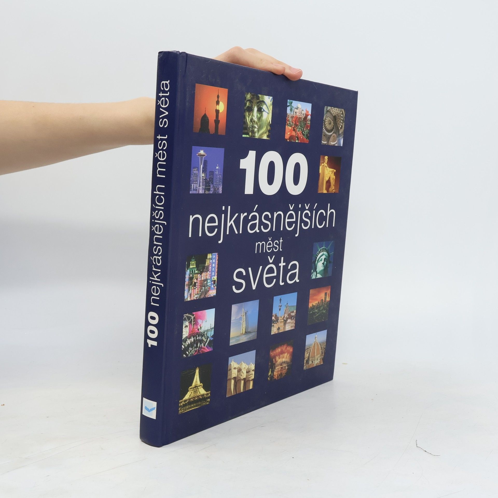 Kolektiv autorů 100 nejkrásnějších měst světa