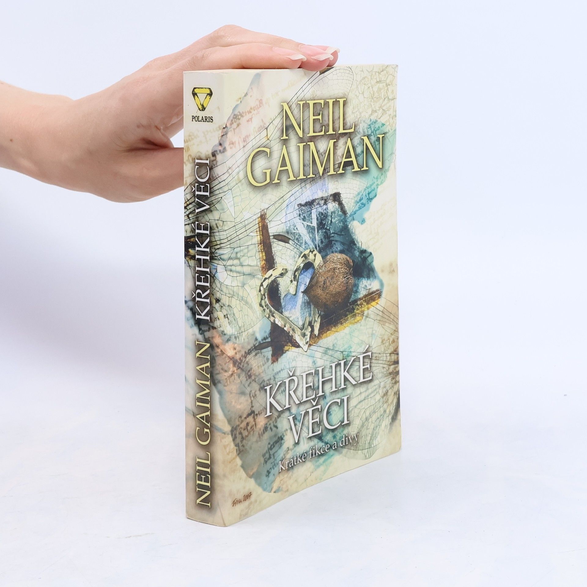 Neil Gaiman Křehké věci: Krátké fikce a divy