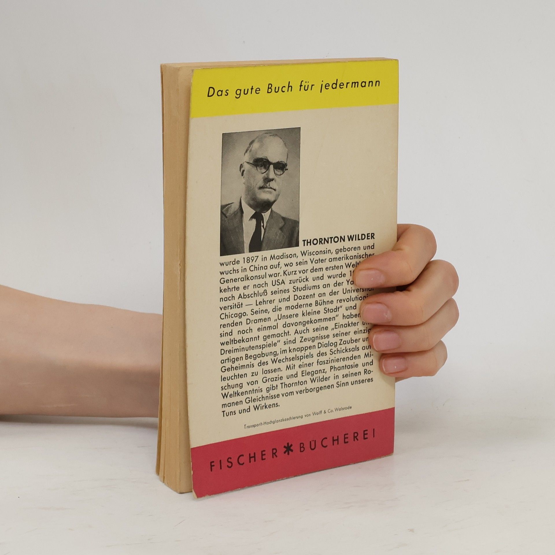 Thornton Wilder Dem Himmel bin ich auserkoren