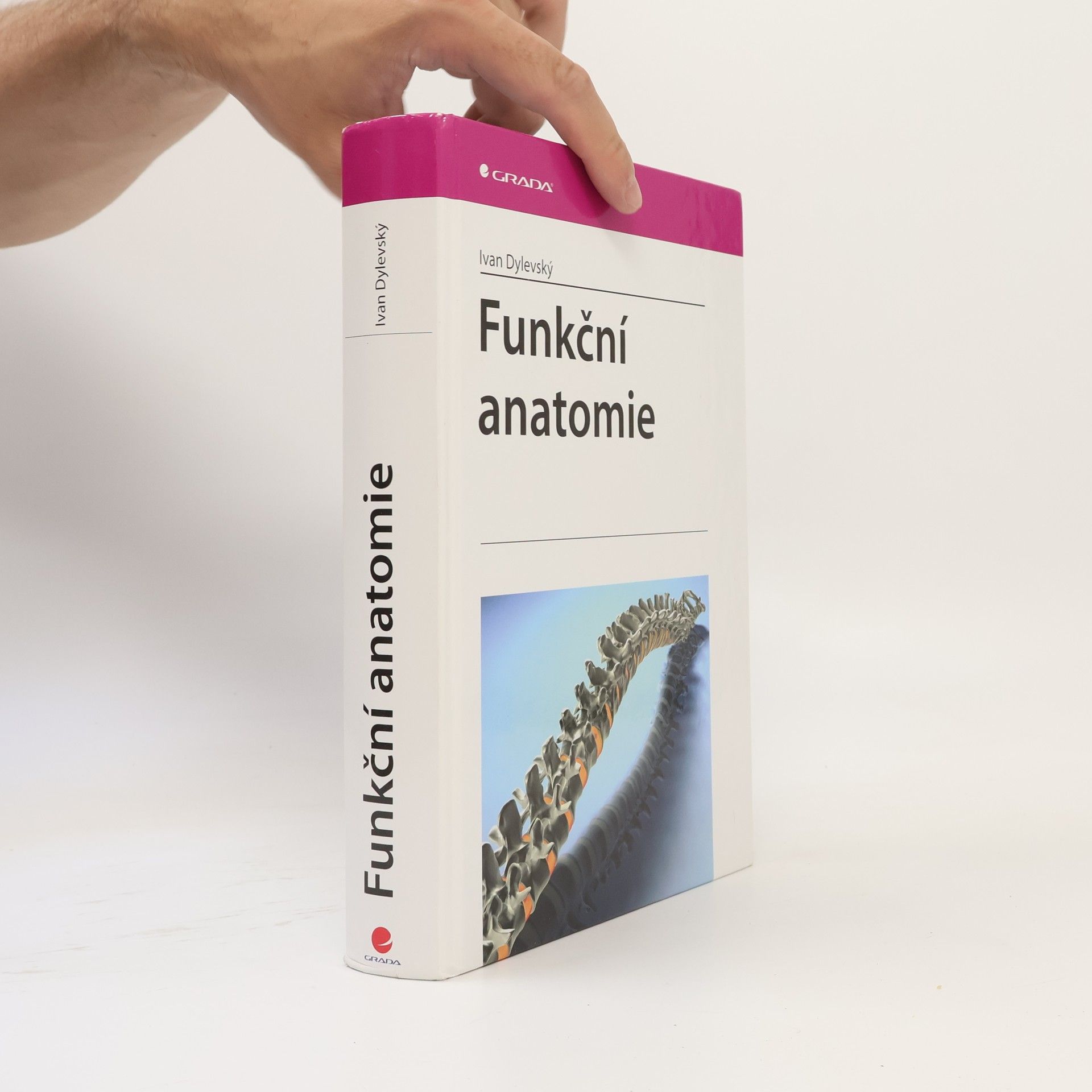 Ivan Dylevský Funkční anatomie