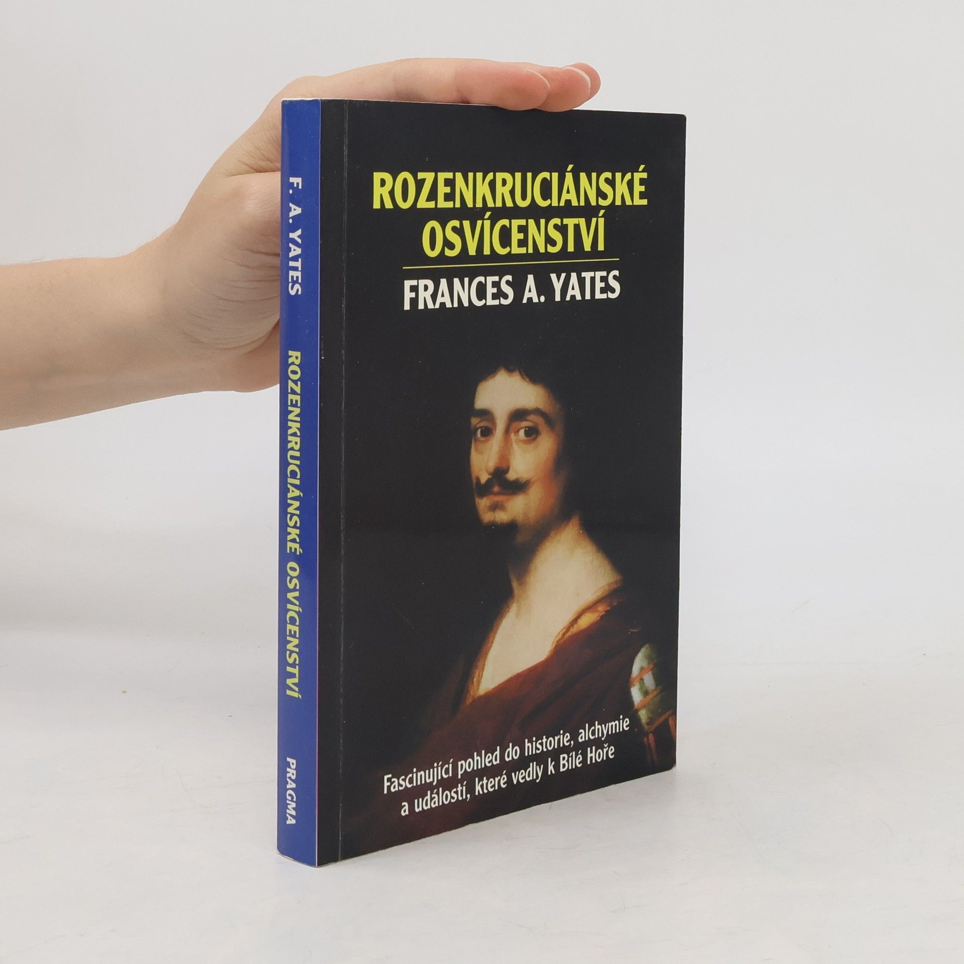 Frances Yates Rozenkruciánské osvícenství