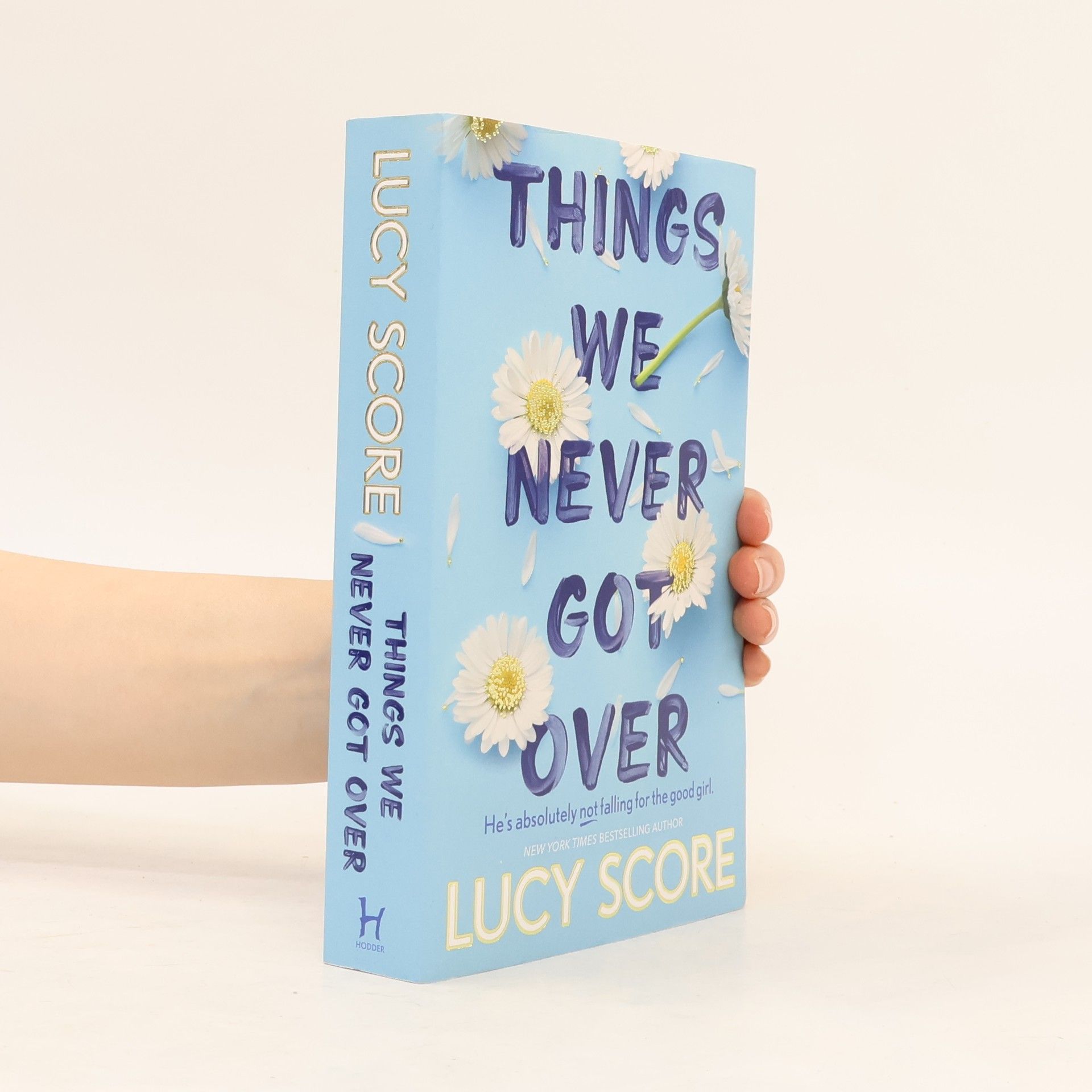 Lucy Score Things We Never Got Over