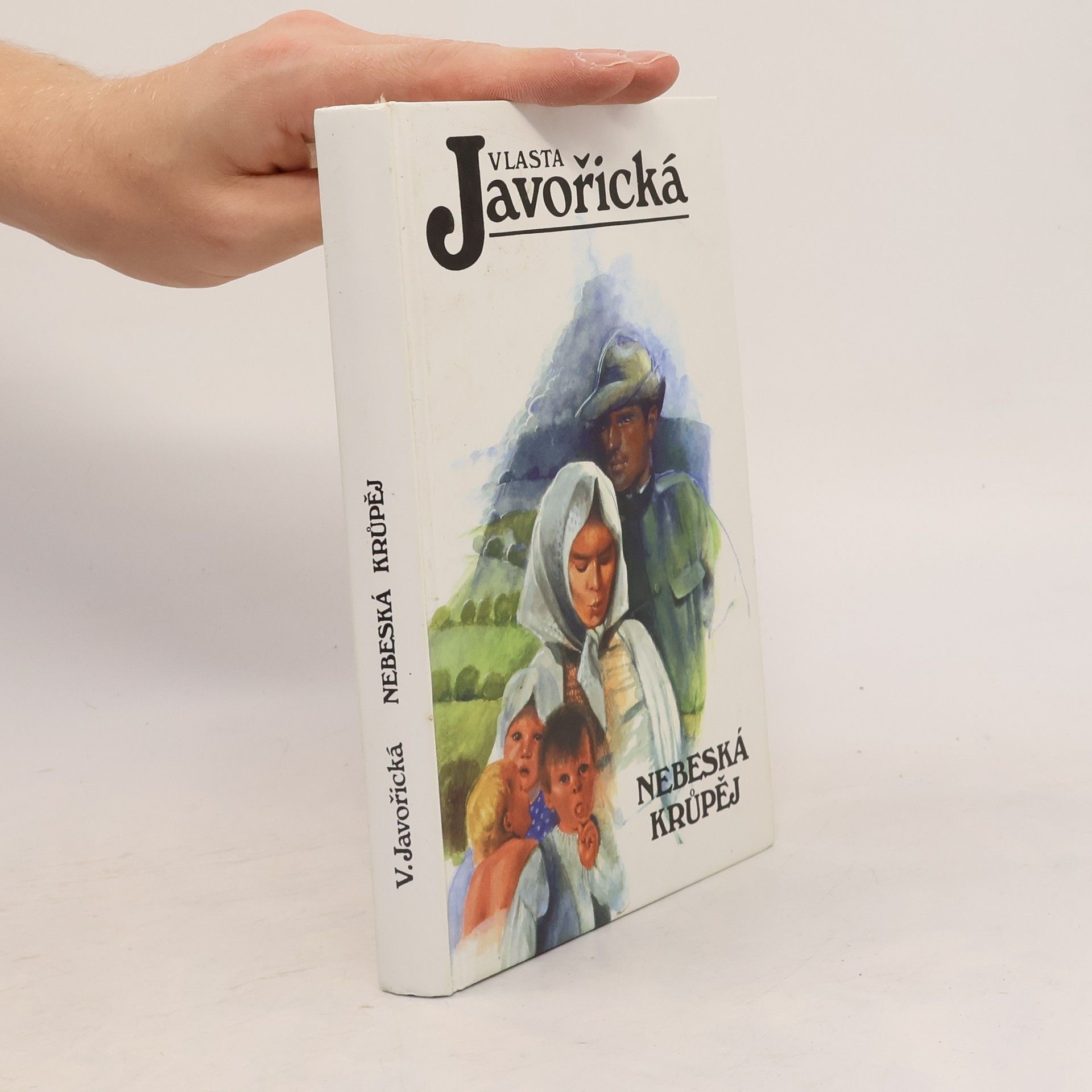 Vlasta Javořická Nebeská krůpěj
