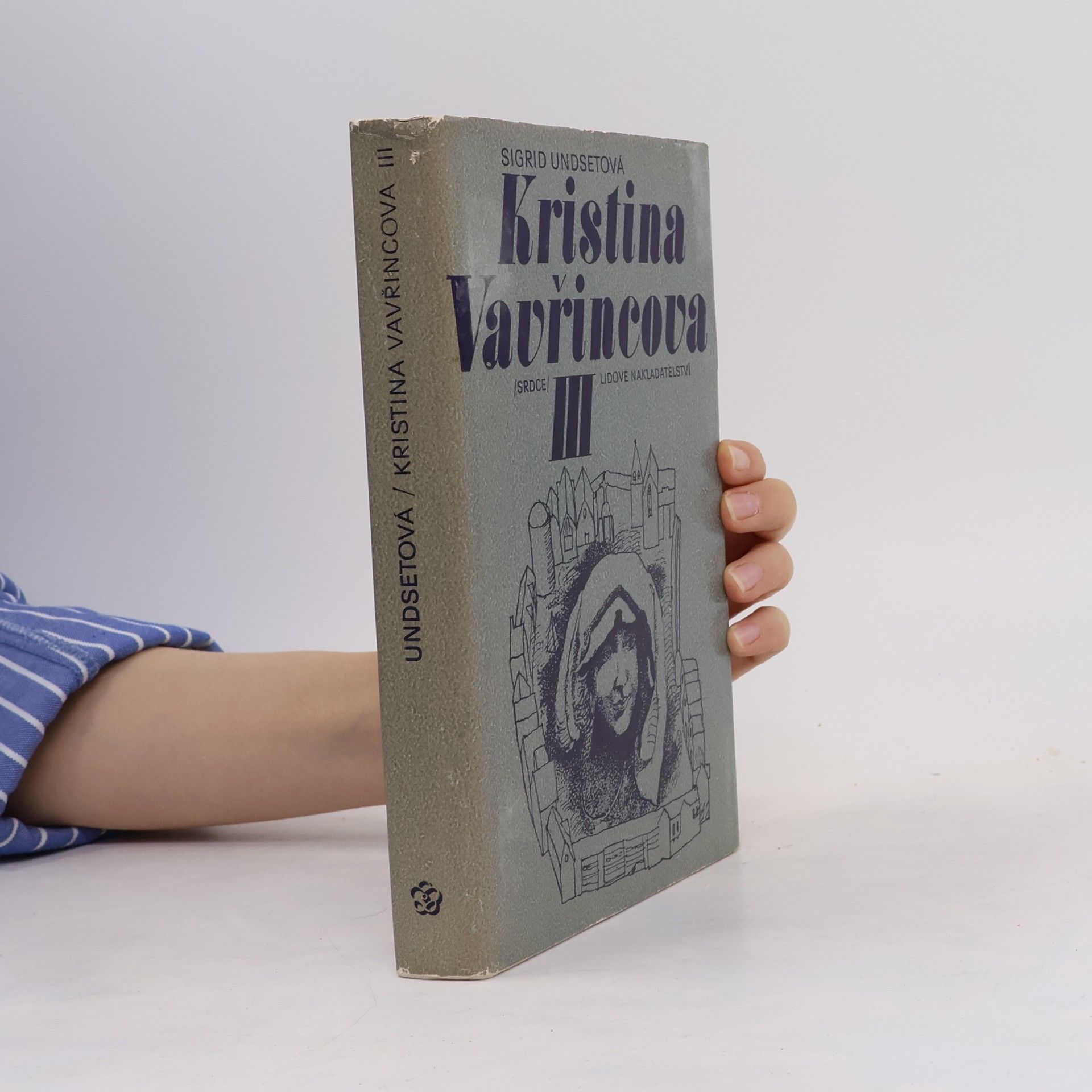 Sigrid Undset Kristina Vavřincova III. Kříž