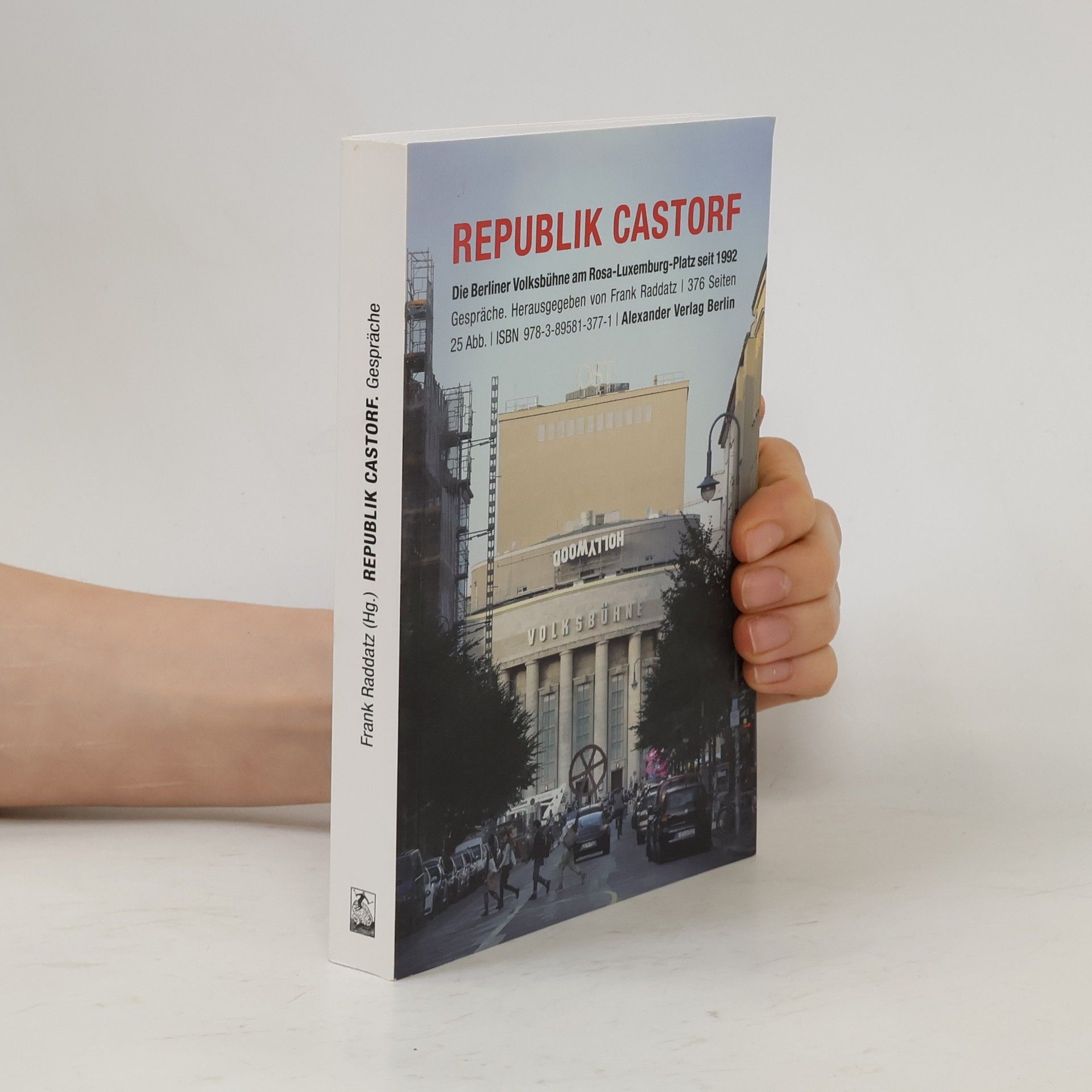 Frank Michael Raddatz Republik Castorf