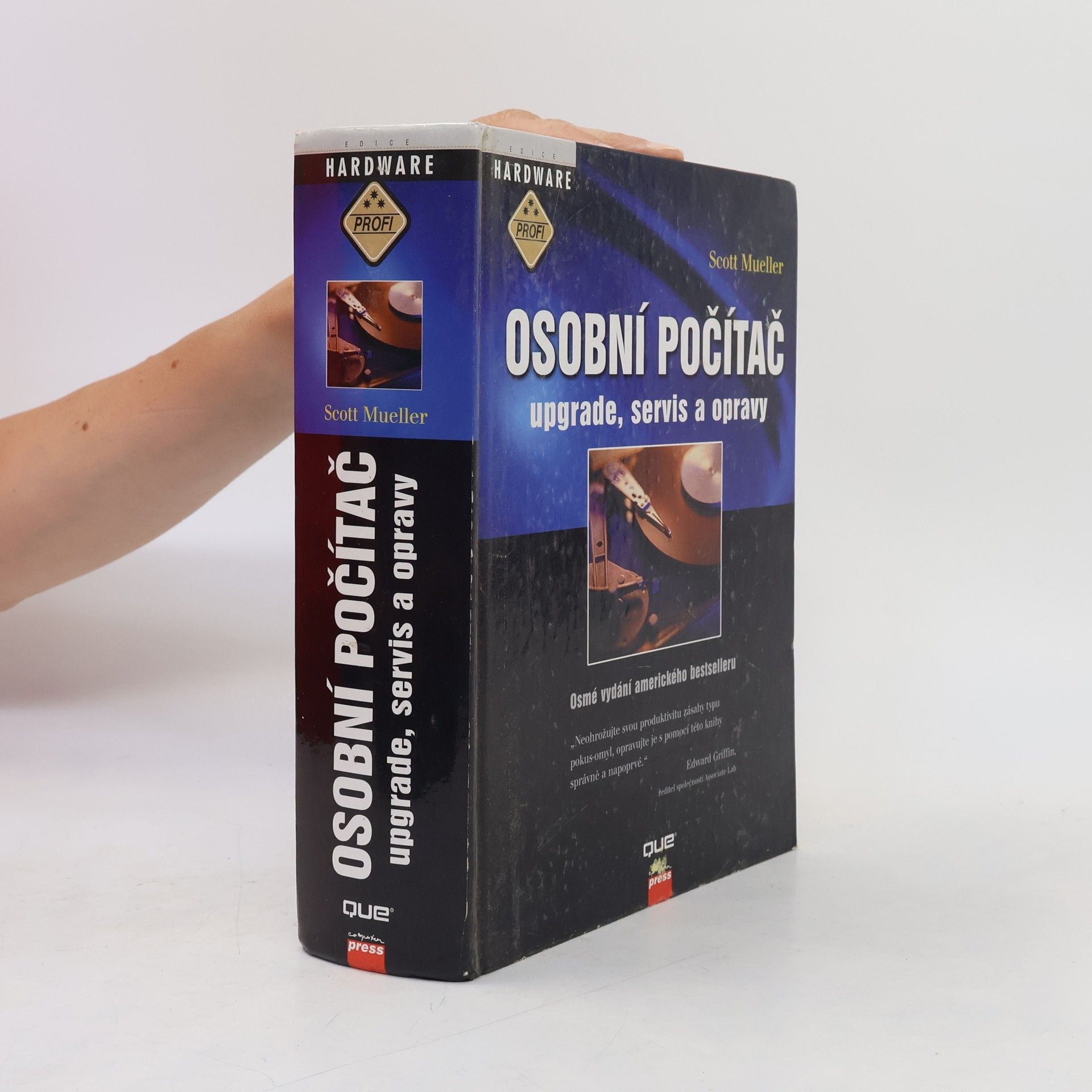 Scott Mueller Osobní počítač - hardware, upgrade, opravy