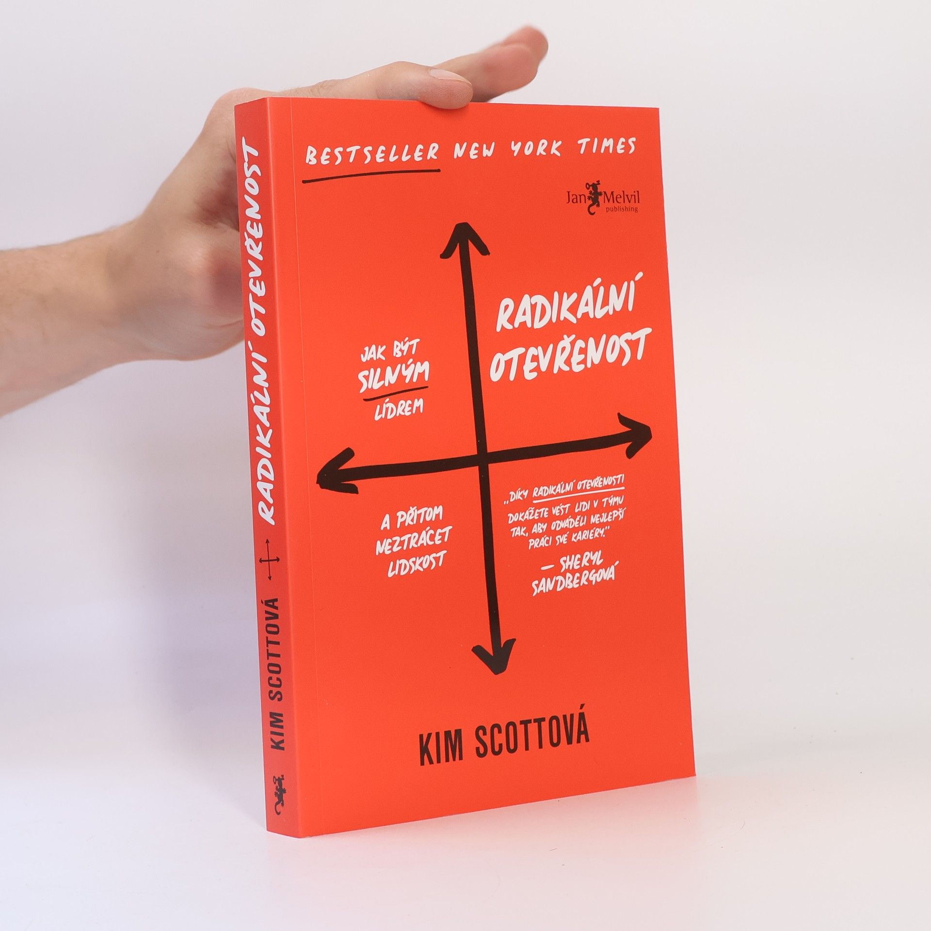 Kim Scott Radikální otevřenost