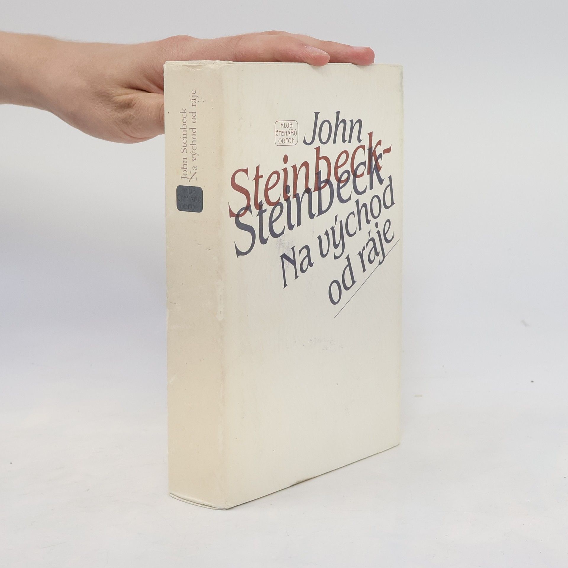 John Steinbeck Na východ od ráje