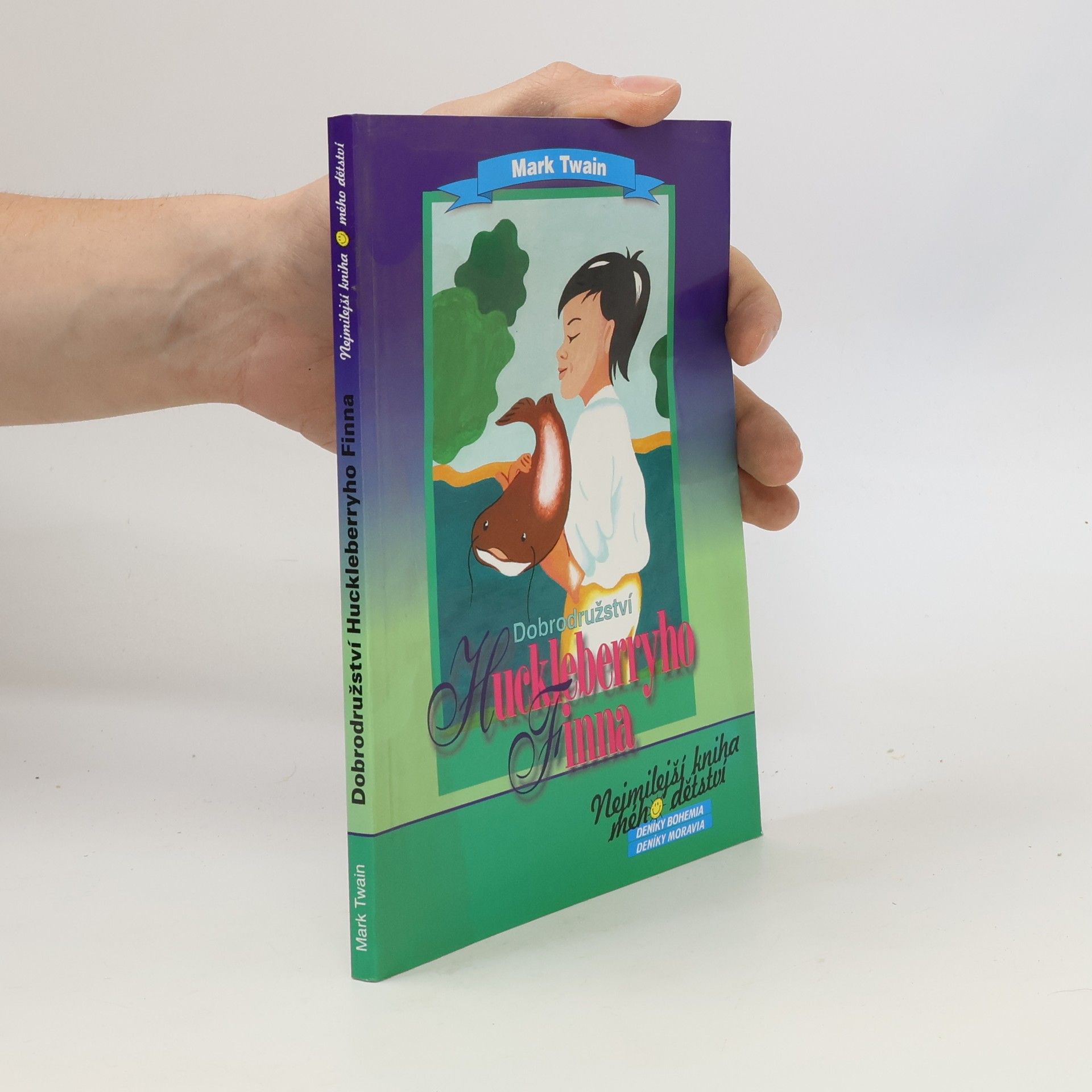 Mark Twain Dobrodružství Huckleberryho Finna