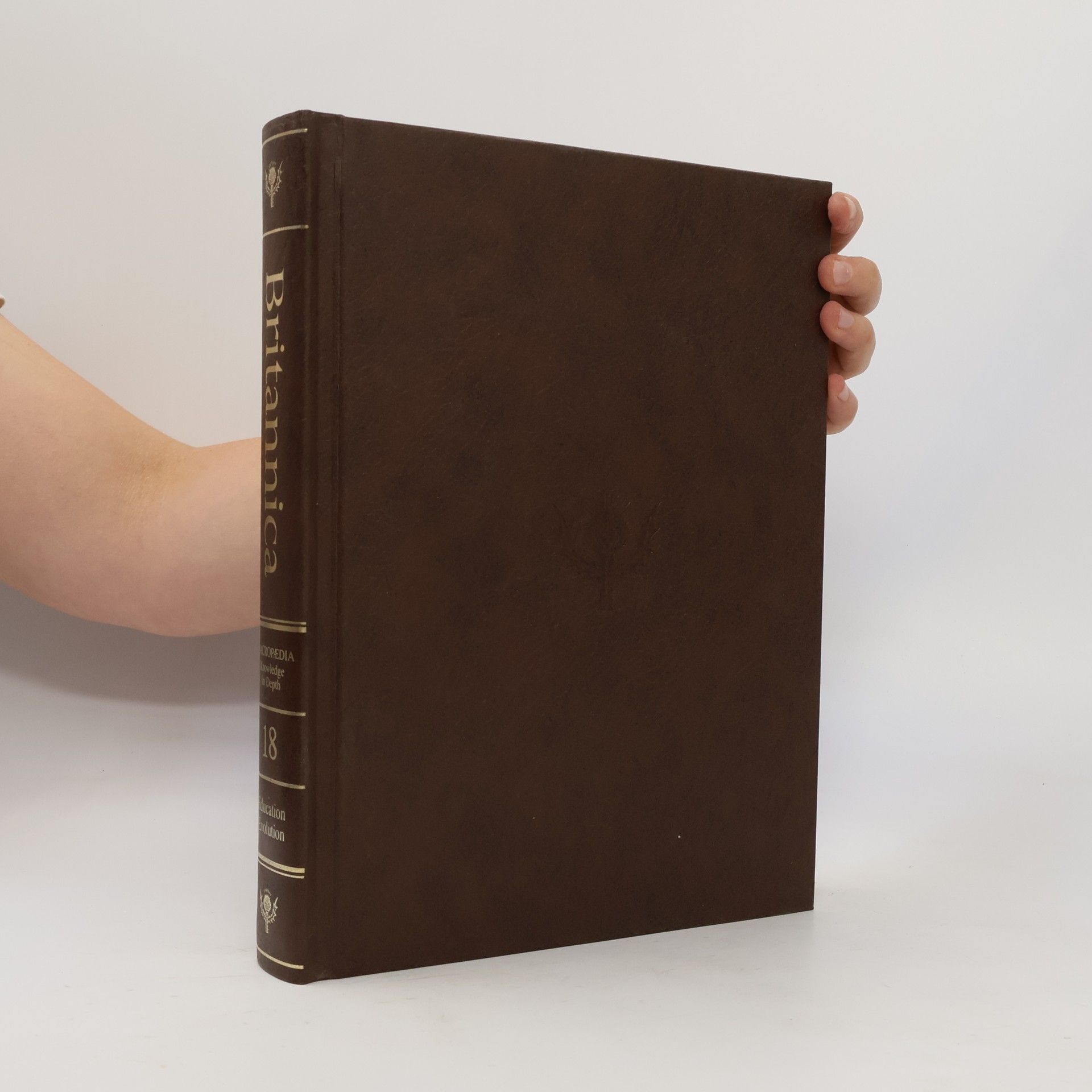 AA.VV. The New Encyclopædia Britannica 18. Education-Evolution