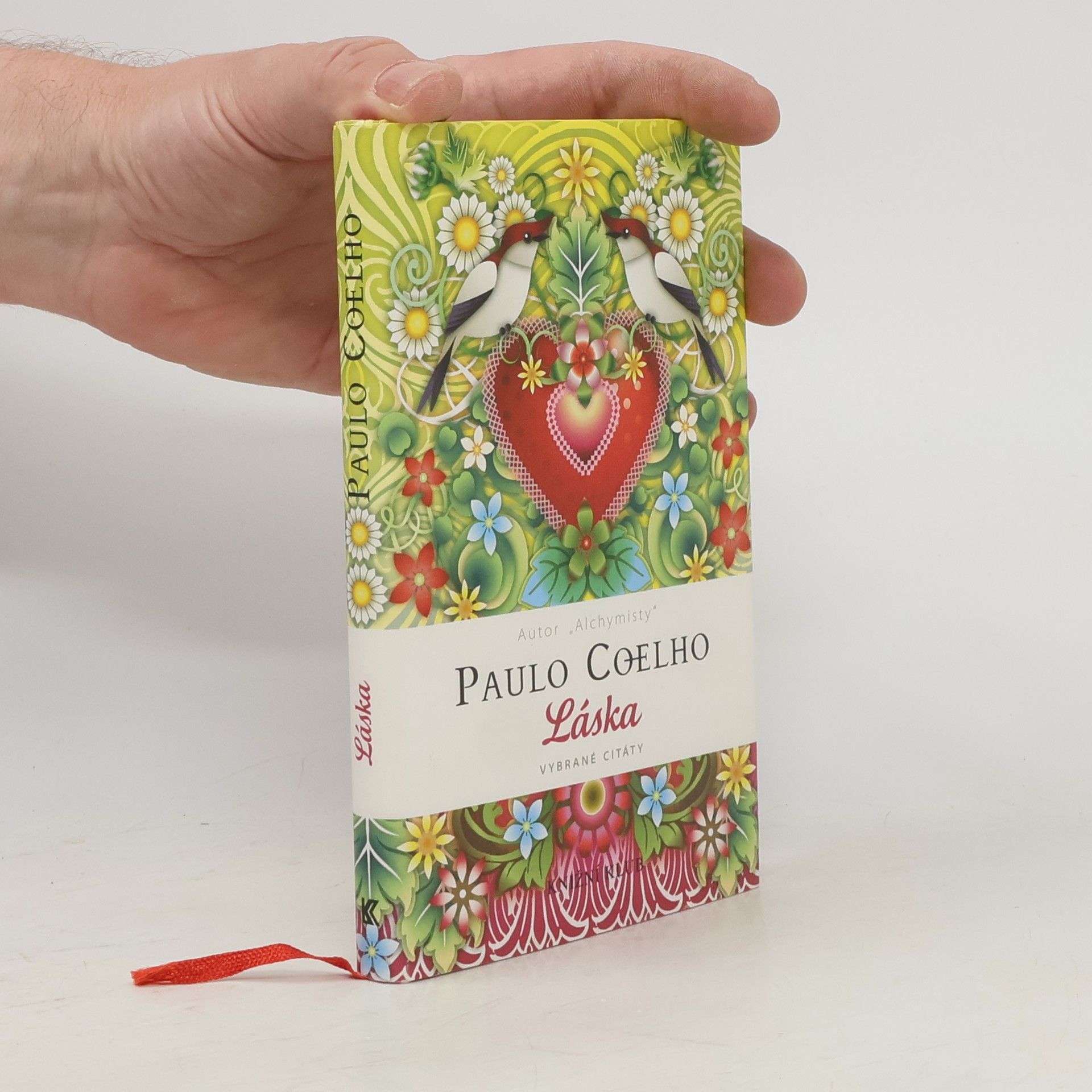 Paulo Coelho Láska. Vybrané citáty