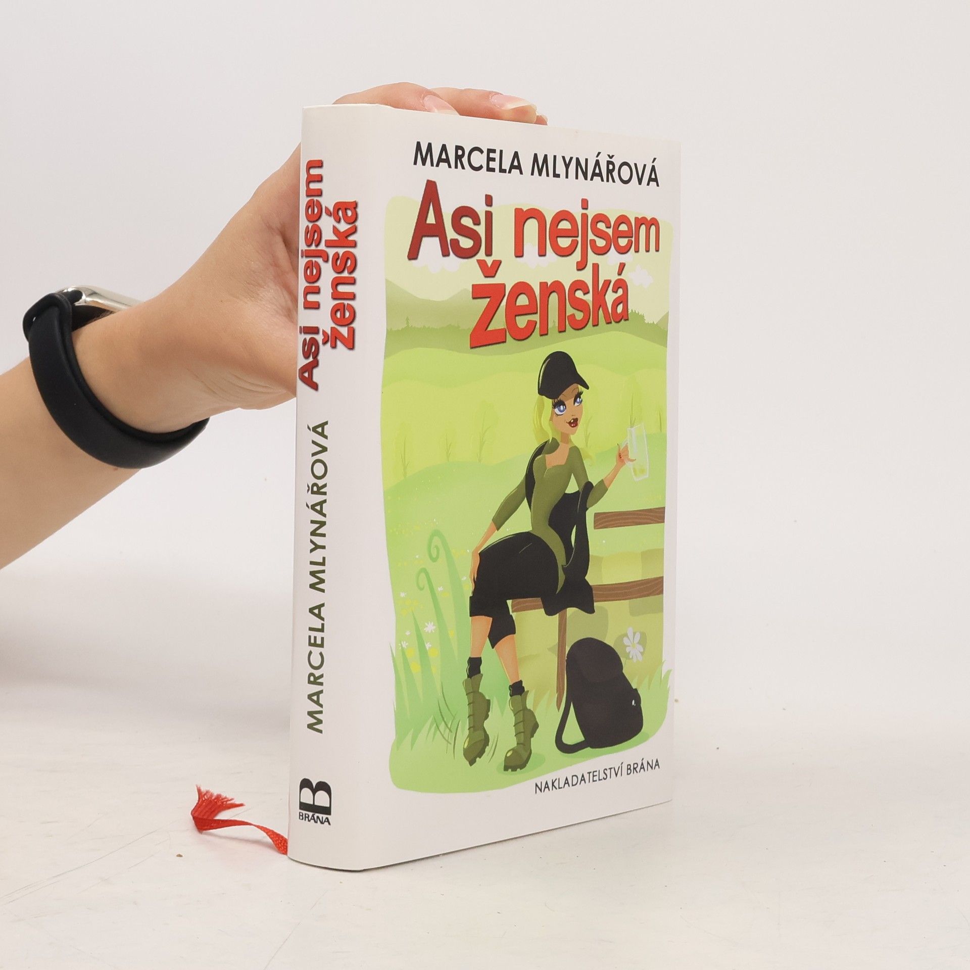 Marcela Mlynářová Asi nejsem ženská