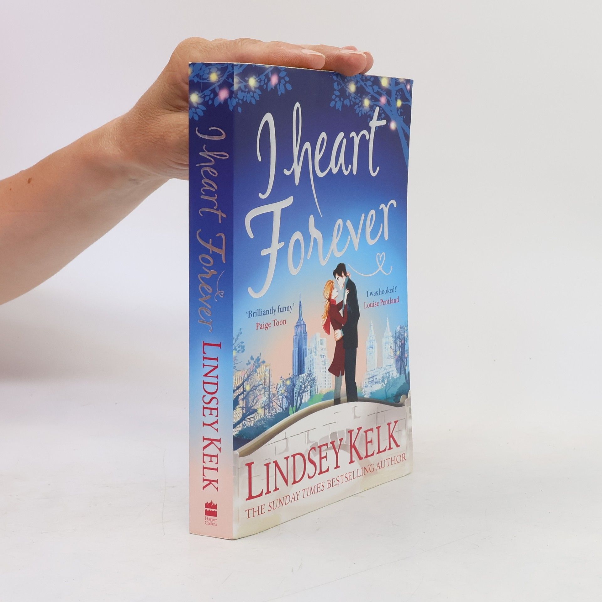 Lindsey Kelk I Heart Forever