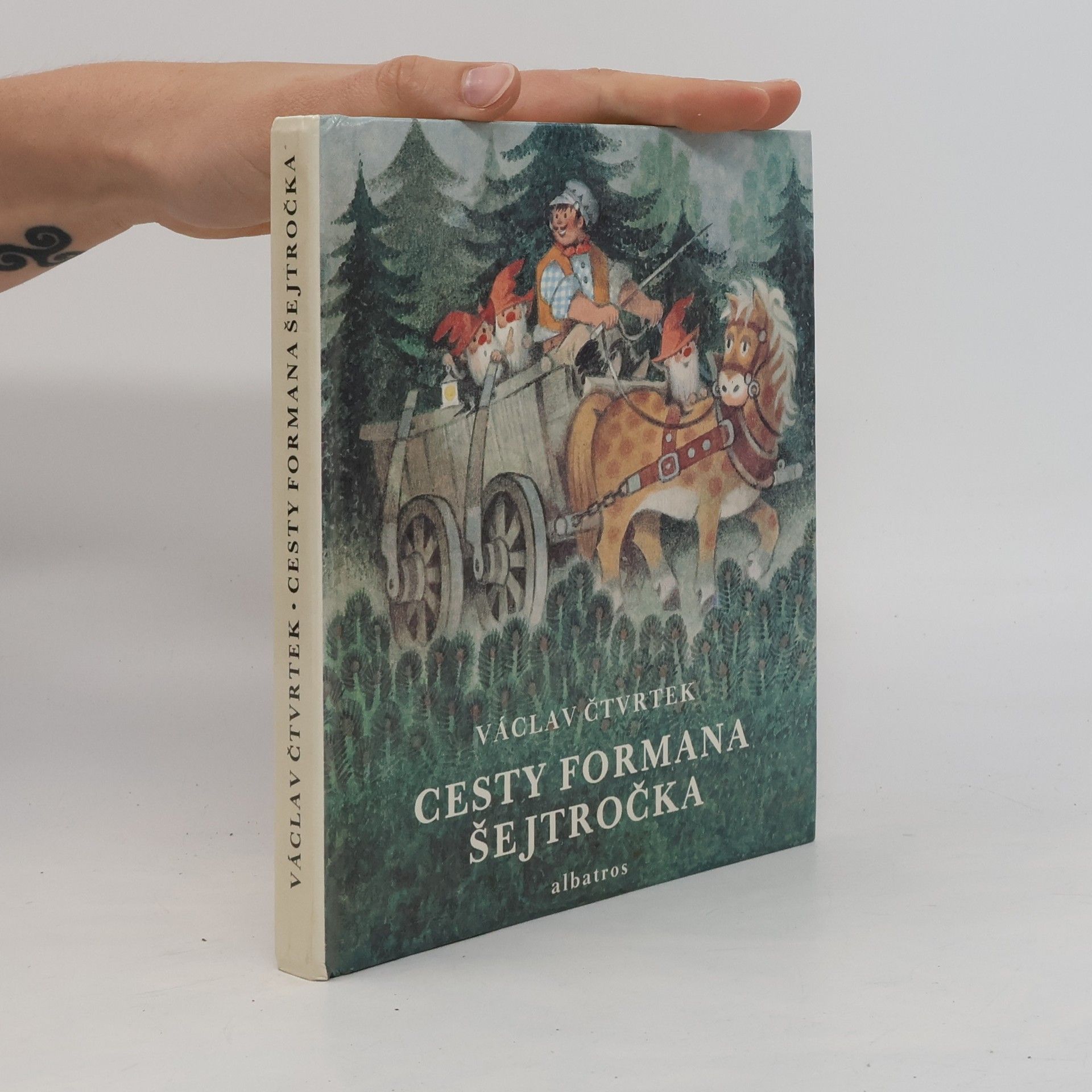 Václav Čtvrtek Cesty formana Šejtročka