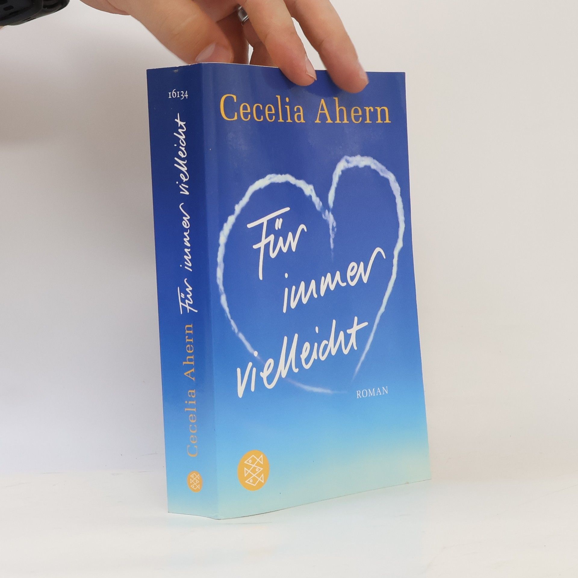 Cecelia Ahern Für immer vielleicht