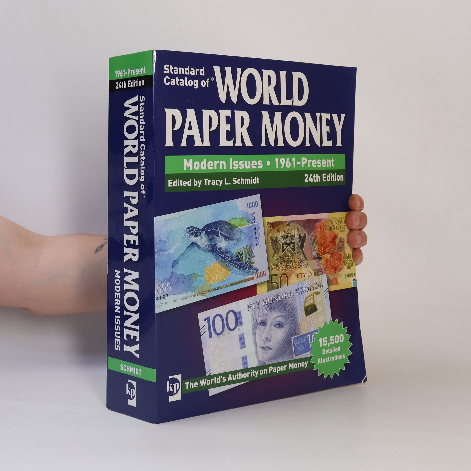 Tracy L. Schmidt Standard Catalog of World Paper Money, Modern Issues, 1961-Present, 24th Edition