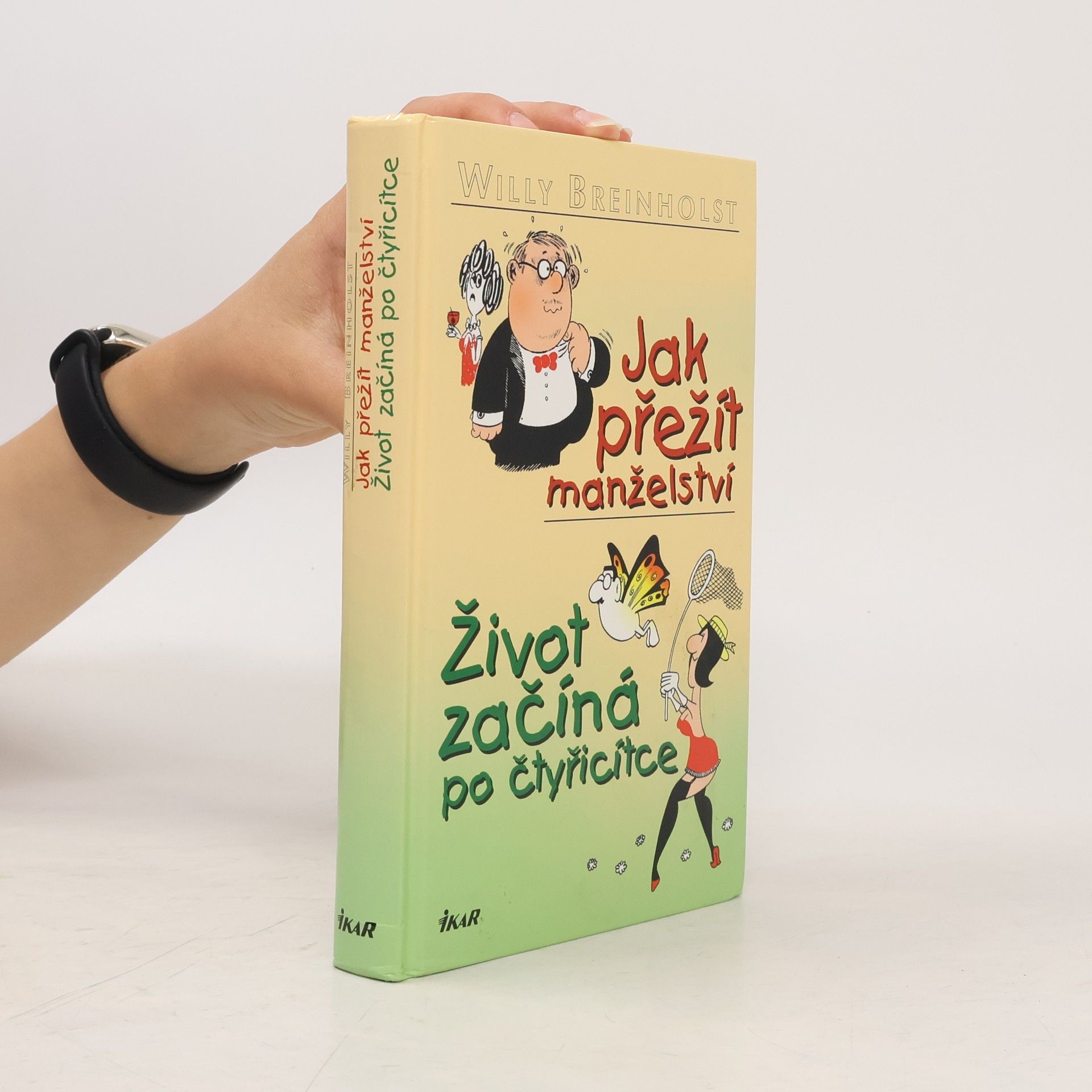Iva Daňková Jak přežít manželství. Život začíná po čtyřicítce