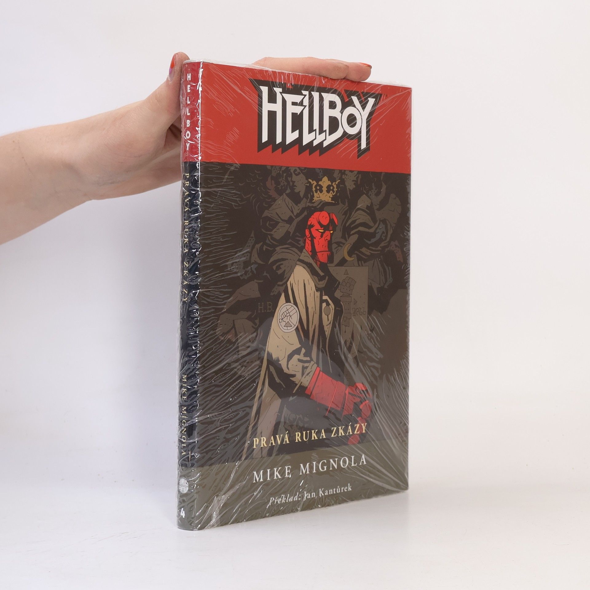Mike Mignola Hellboy. Pravá ruka zkázy