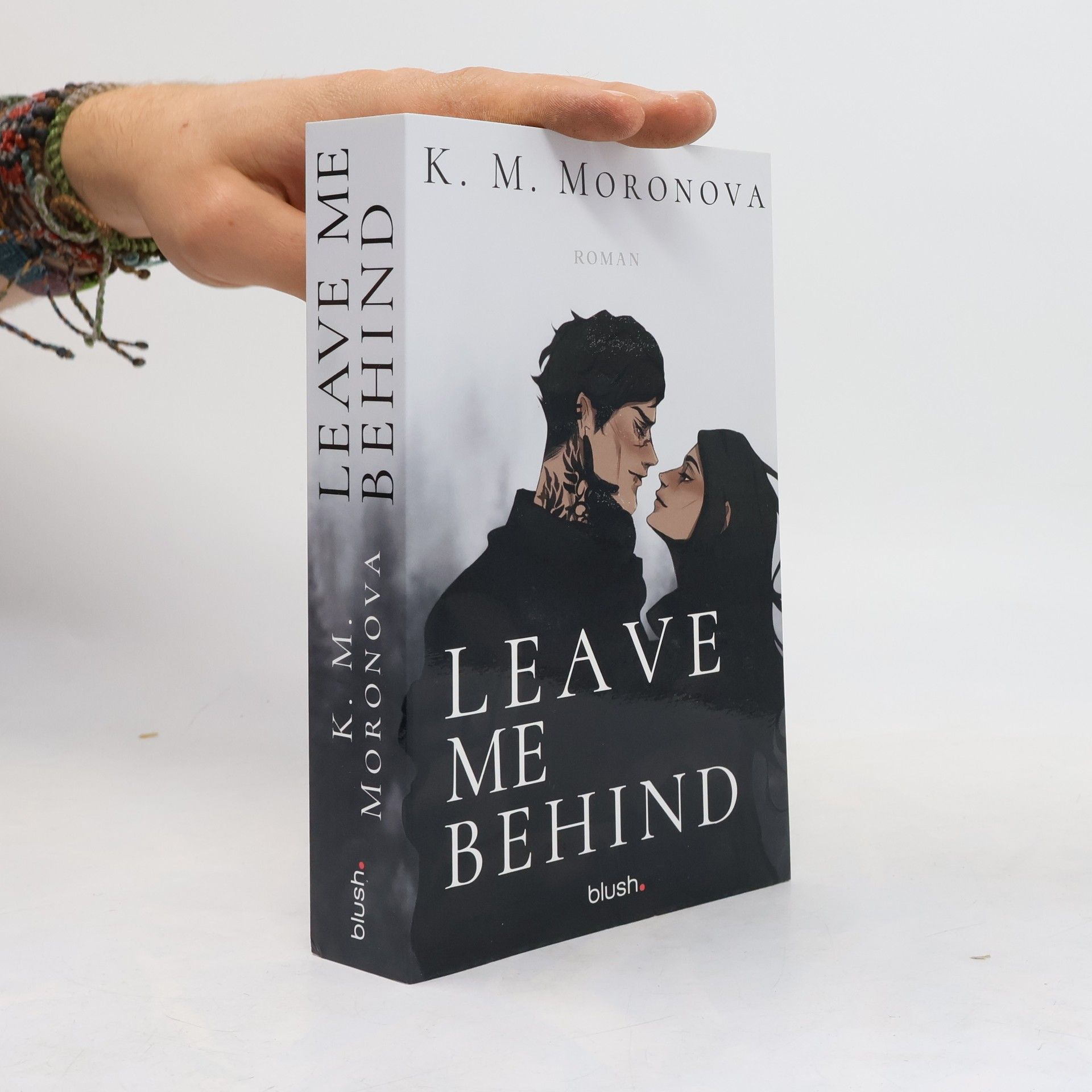 K M Moronova Leave Me Behind