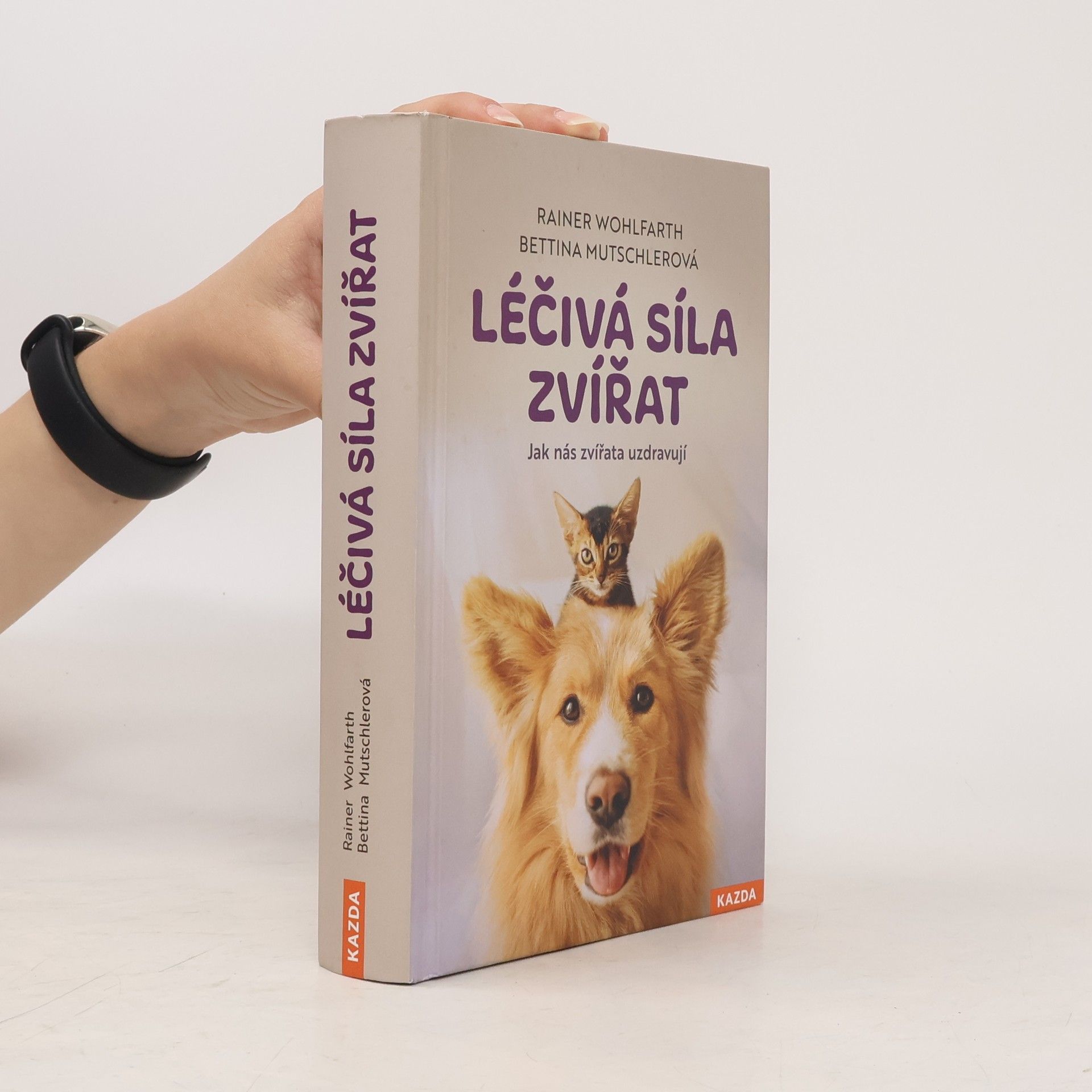Bettina Mutschler Léčivá síla zvířat
