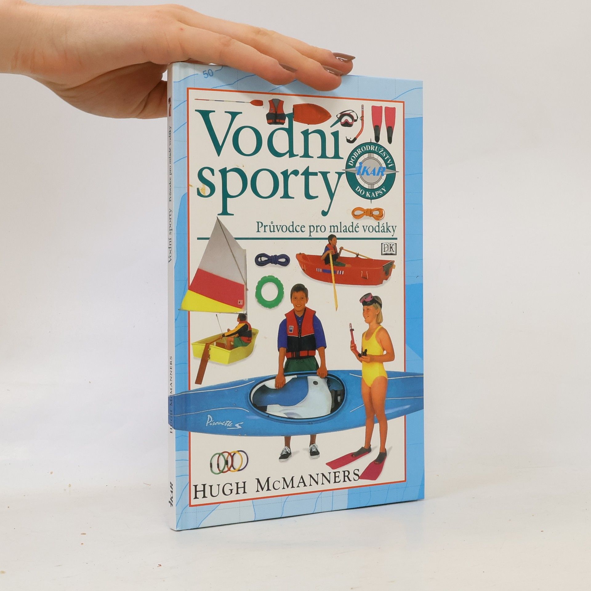 Vladimír Přech Vodní sporty. Průvodce pro mladé vodáky