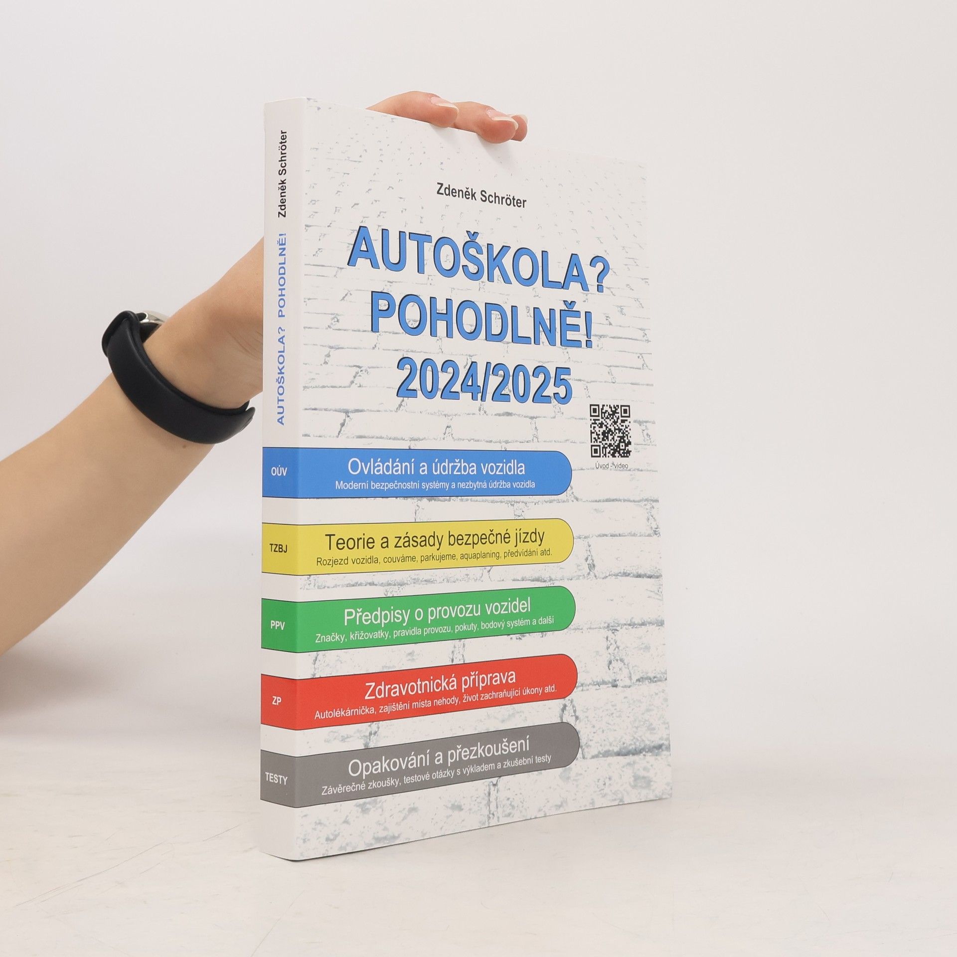 Zdeněk Schröter Autoškola? Pohodlně! 2024/2025