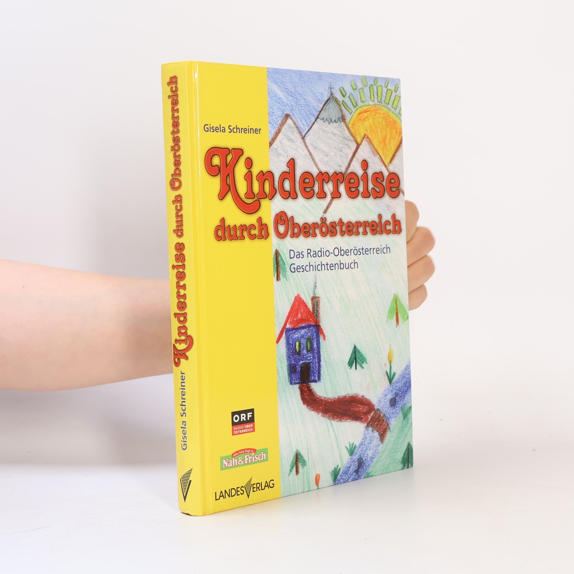 Gisela Schreiner Kinderreise durch Oberösterreich