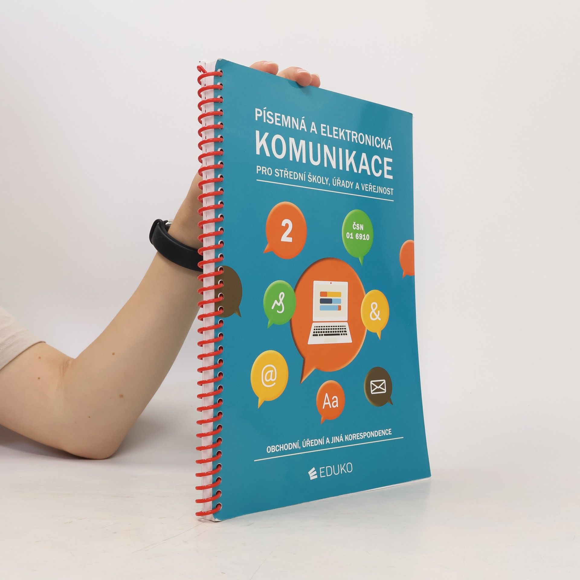 Various authors Písemná a elektronická komunikace 2 pro SŠ úřady a veřejnost