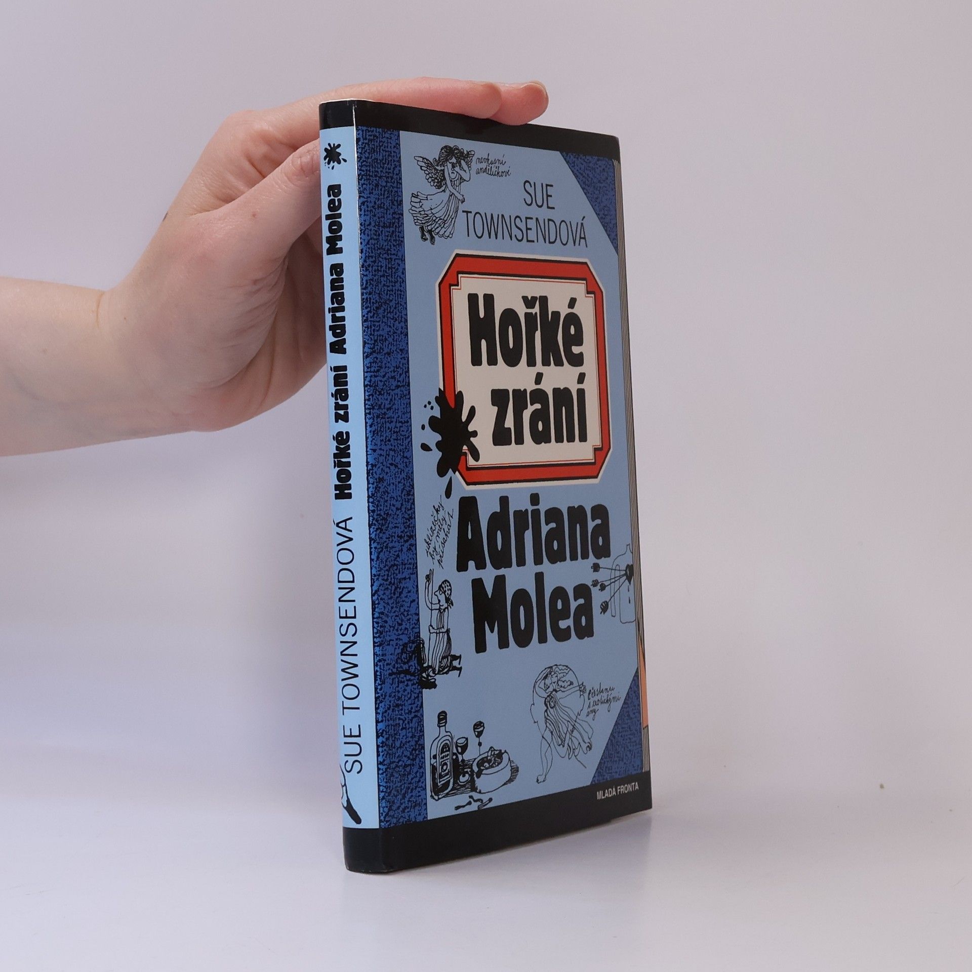 Sue Townsend Hořké zrání Adriana Molea