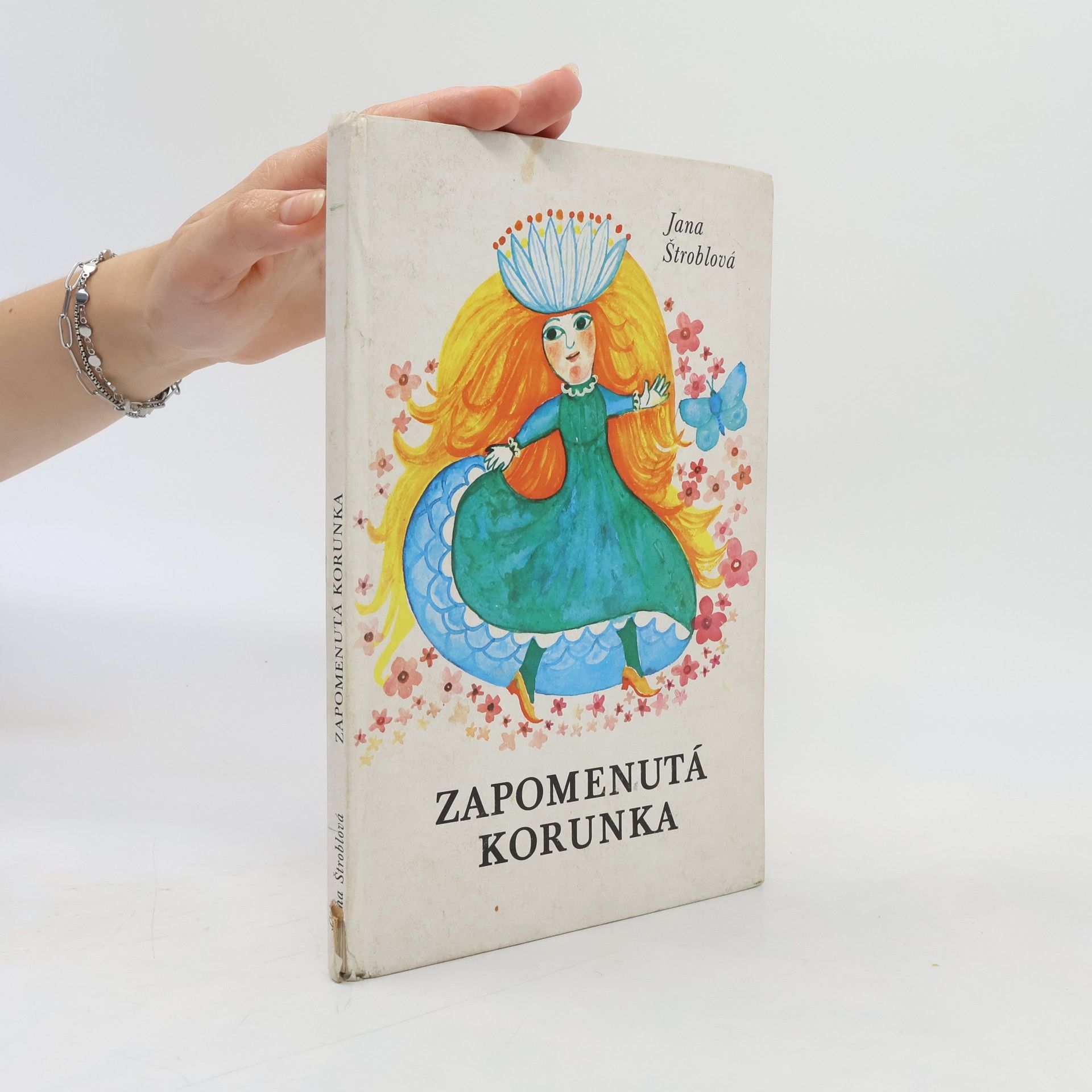Jana Štroblová Zapomenutá korunka
