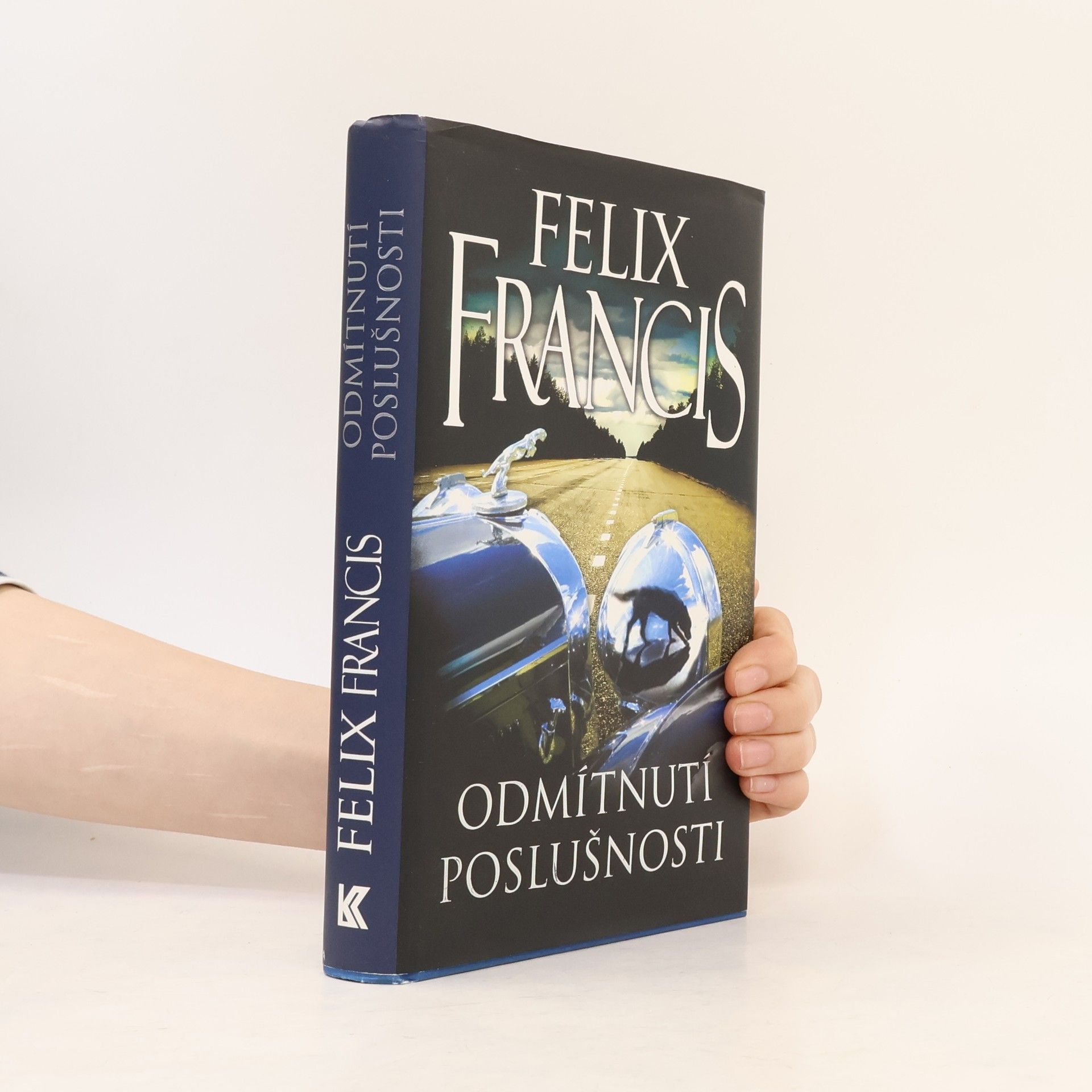 Felix Francis Odmítnutí poslušnosti