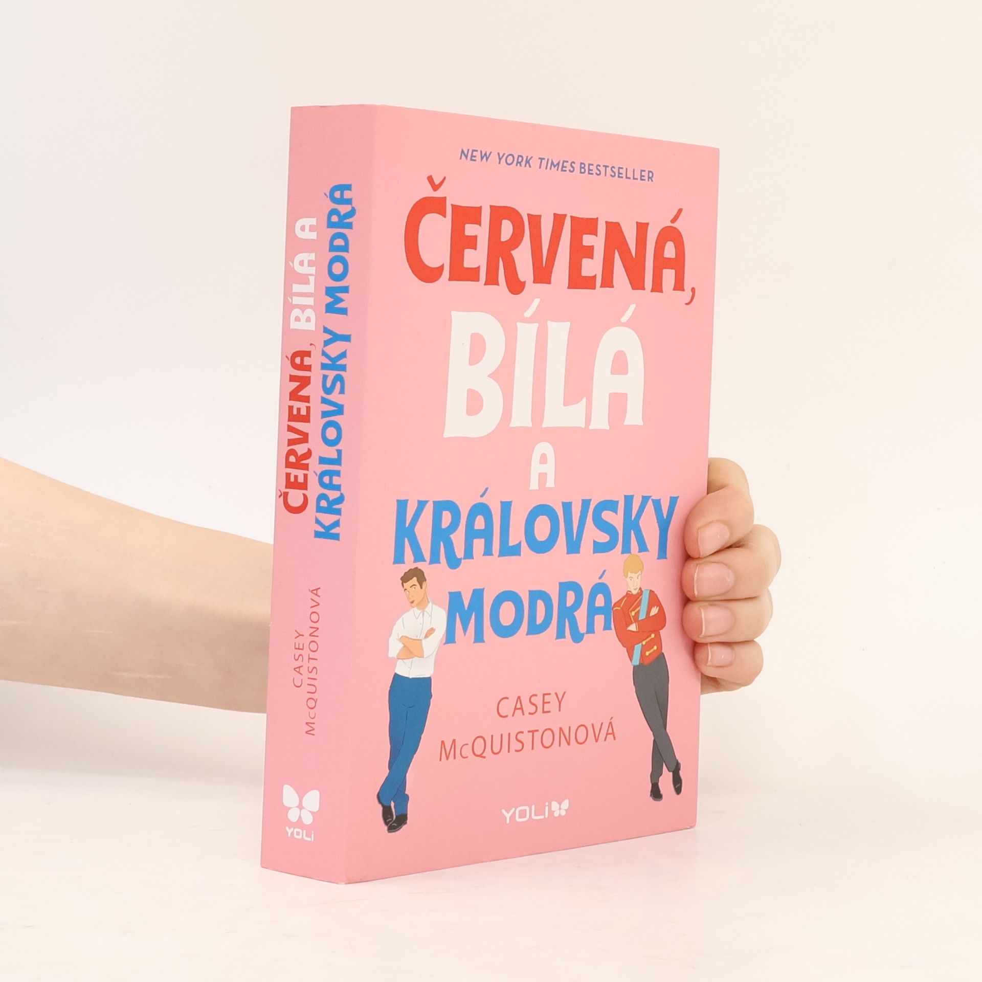 Casey McQuiston Červená, bílá a královsky modrá