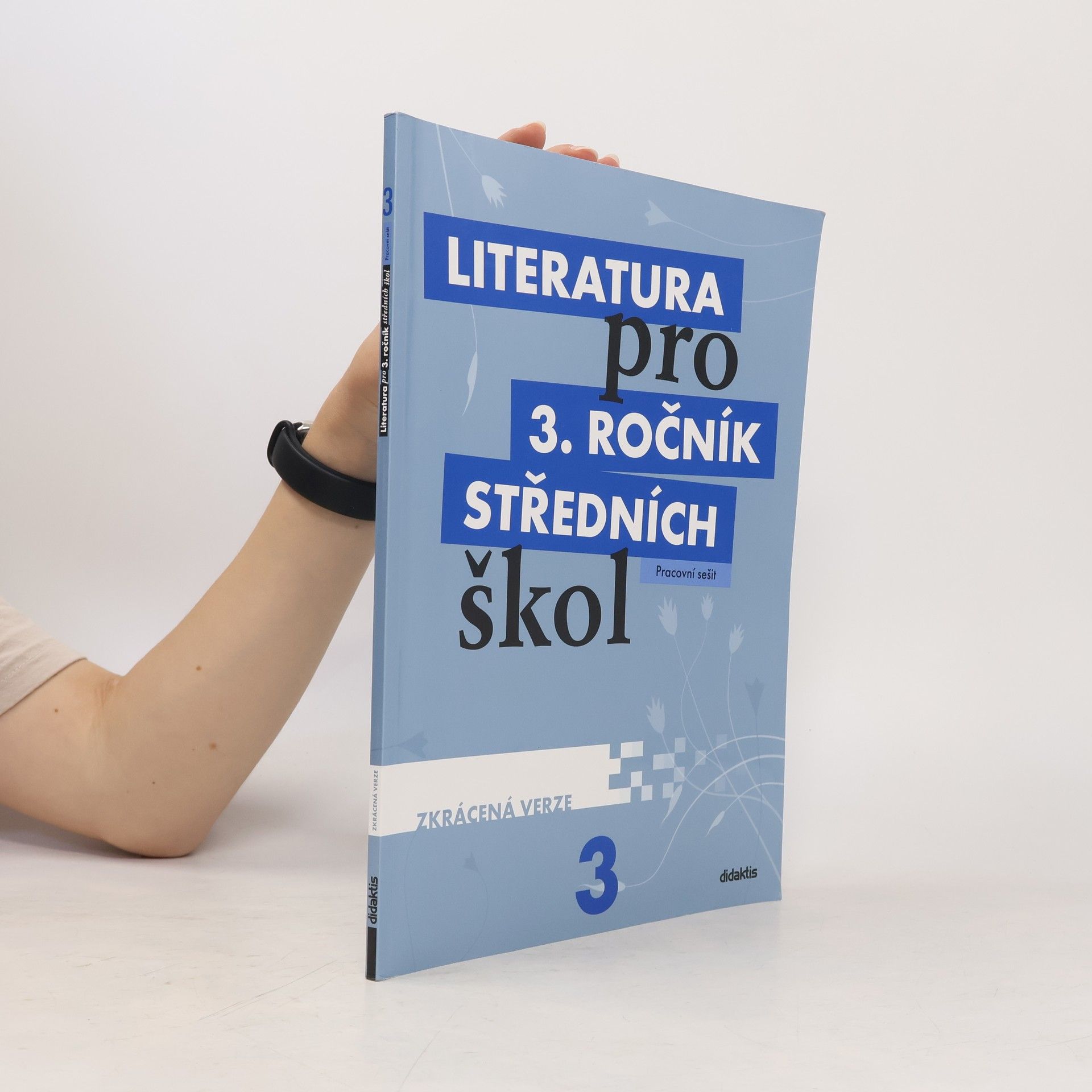 Lukáš Andree Literatura pro 3. ročník středních škol : zkrácená verze. Pracovní sešit