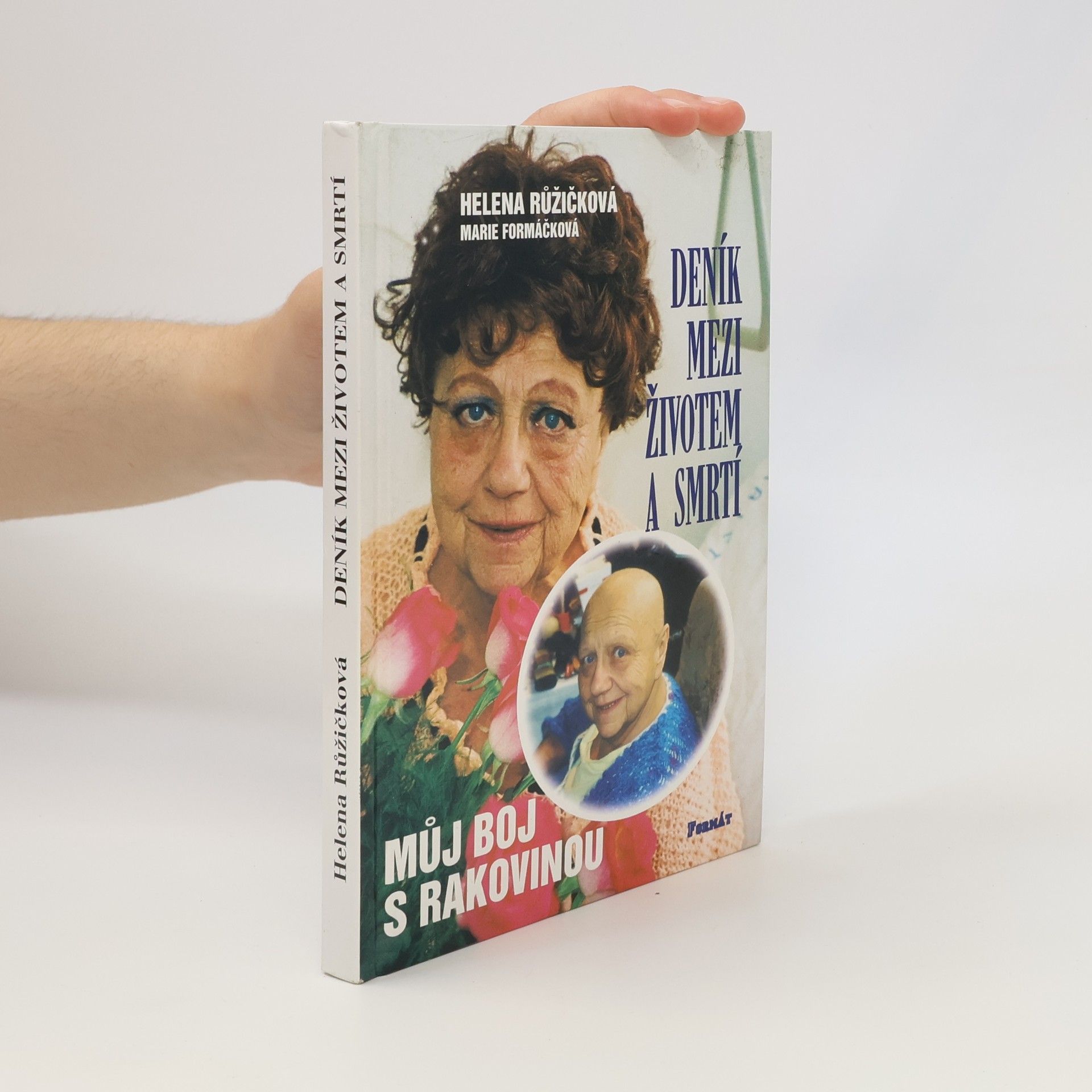 Marie Formáčková Deník mezi životem a smrtí