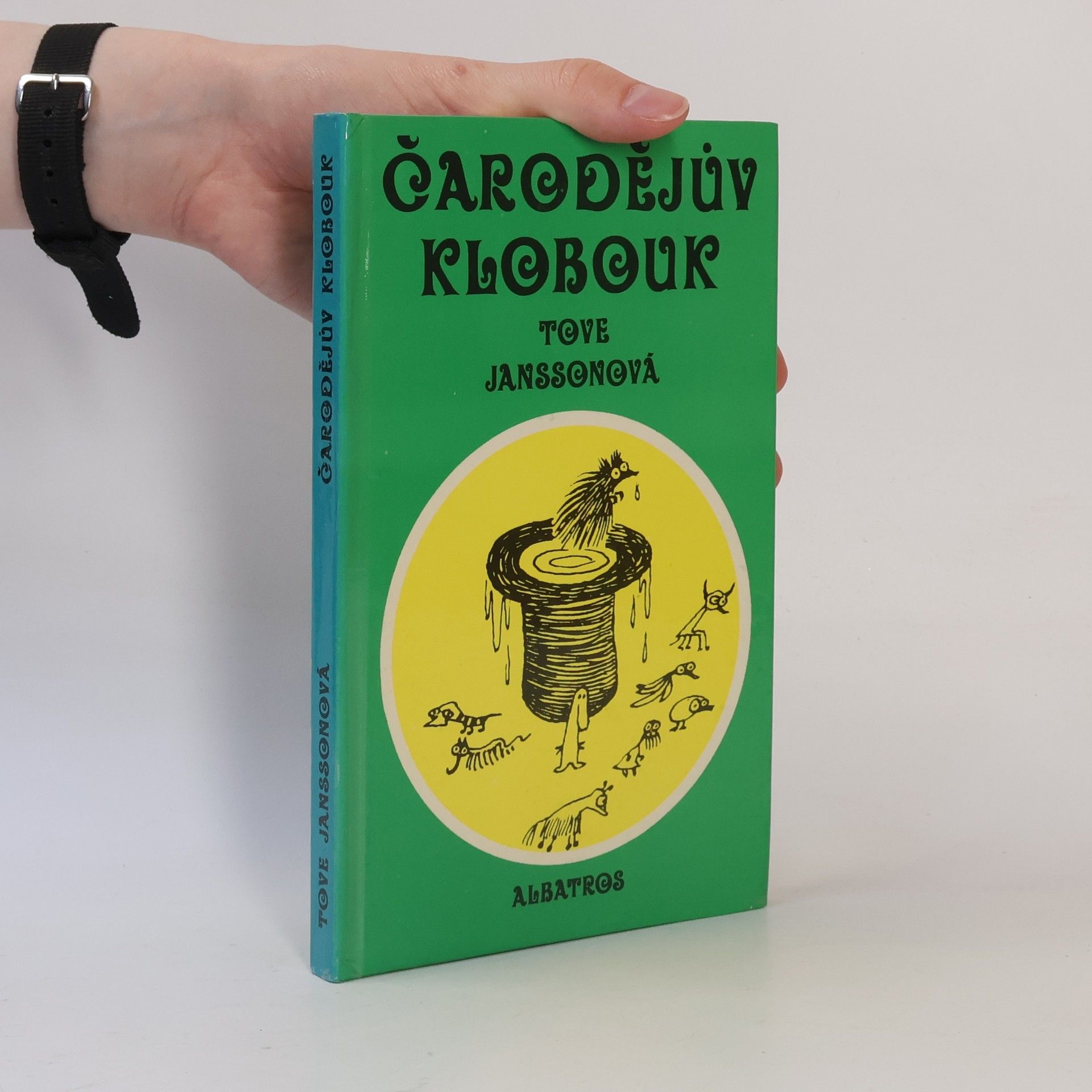 Tove Jansson Čarodějův klobouk