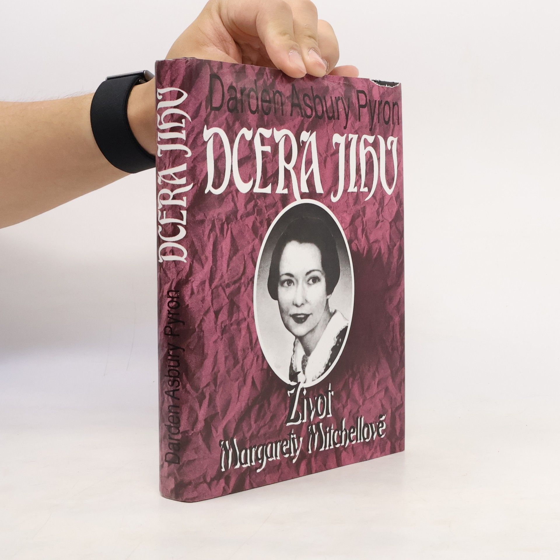 Daren Asbury Pyron Dcera Jihu. Život Margarety Mitchellové