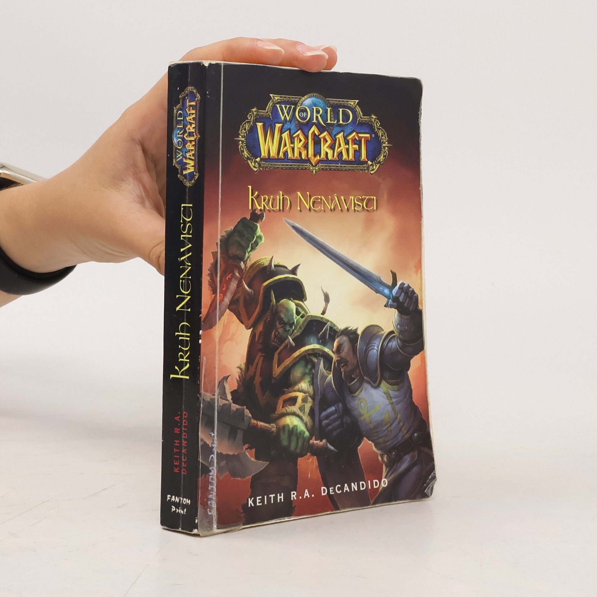 Keith DeCandido World of Warcraft. Kruh nenávisti