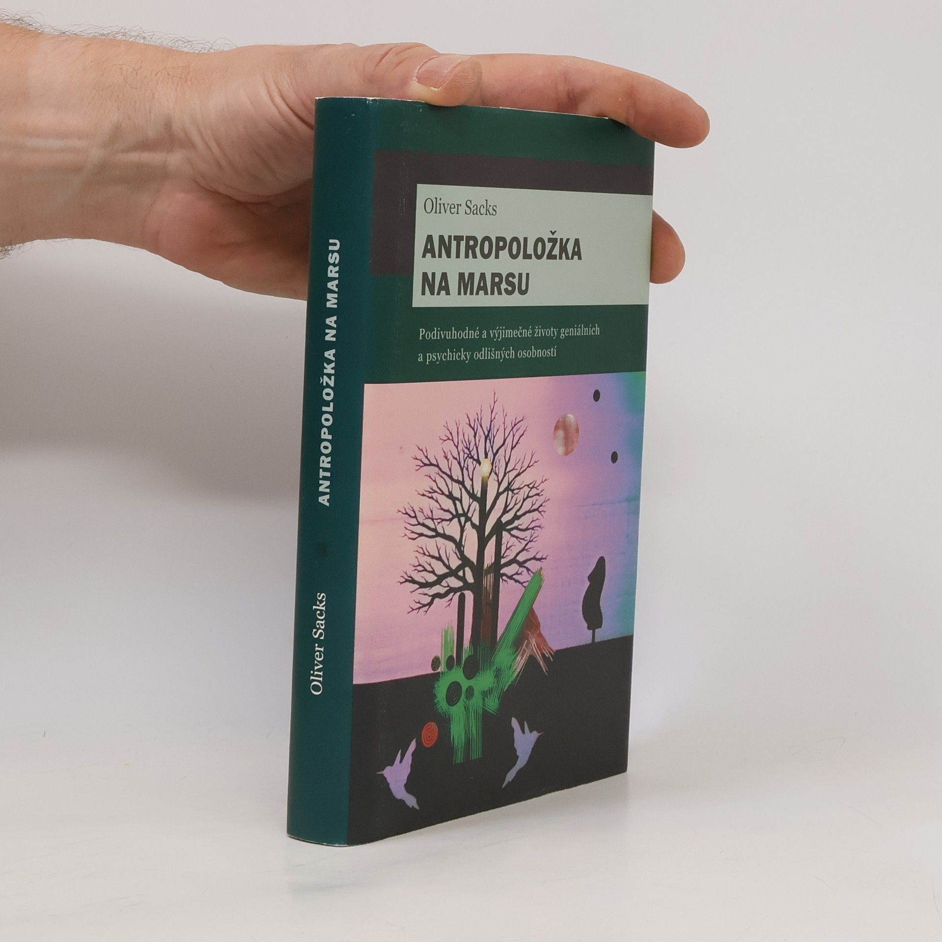 Oliver Sacks Antropoložka na Marsu