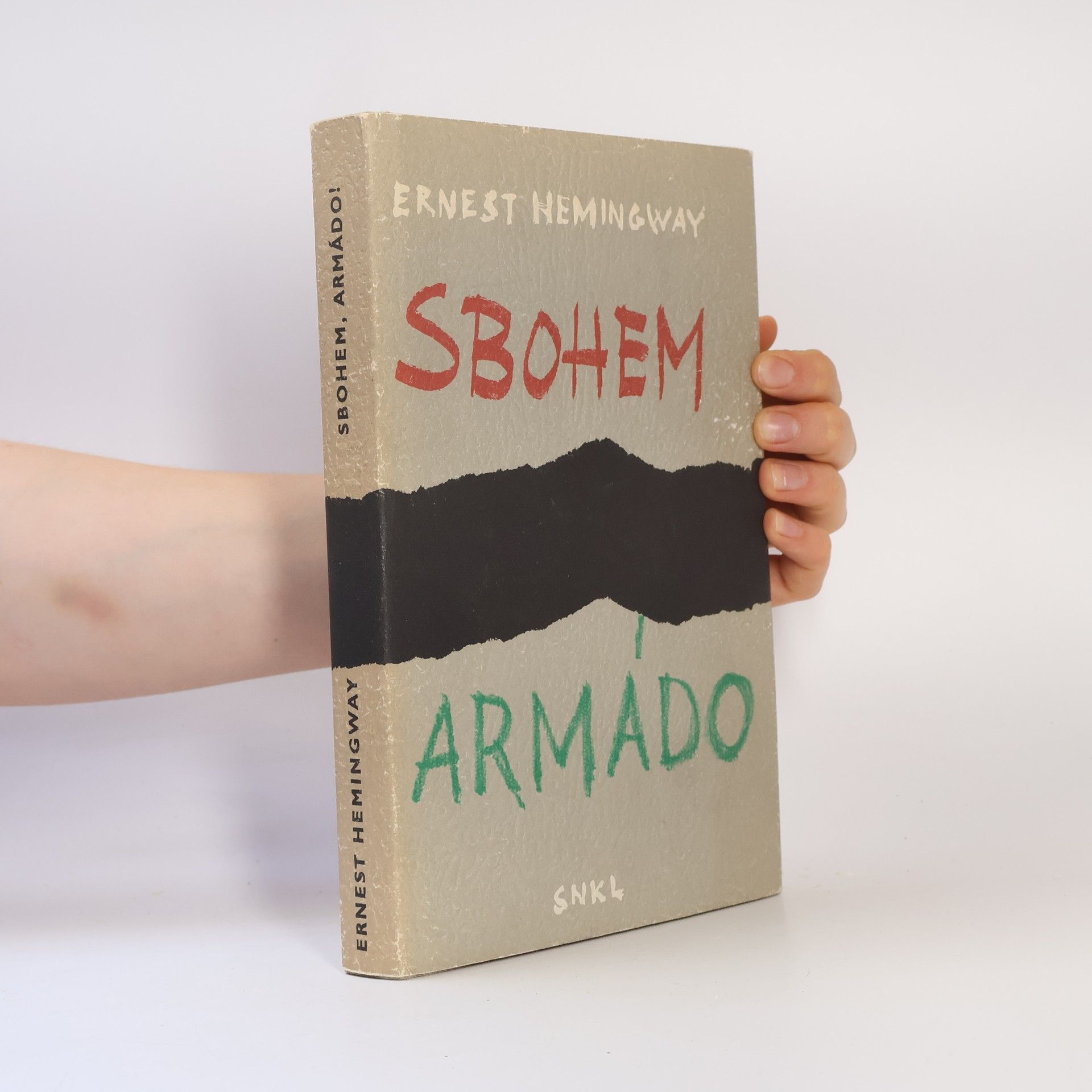 Ernest Hemingway Sbohem, armádo!