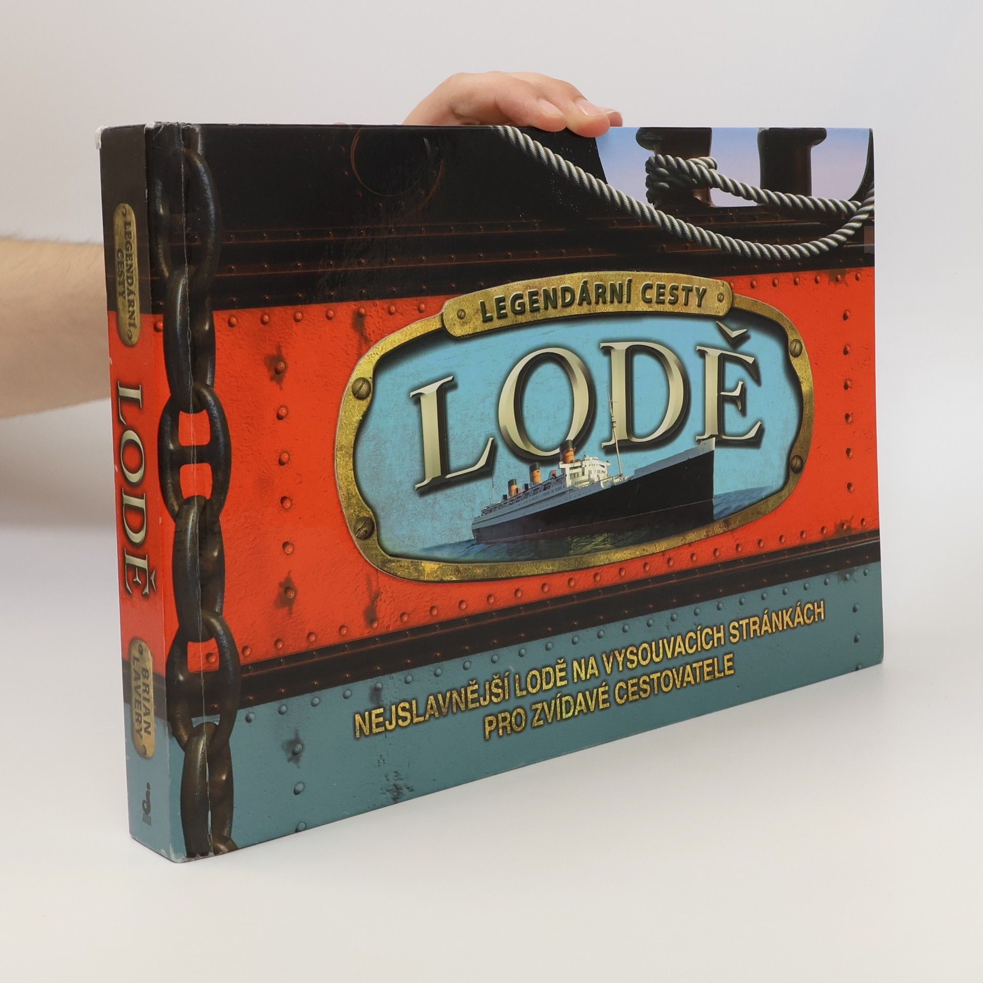 Nicholas Forder Lodě: legendární cesty