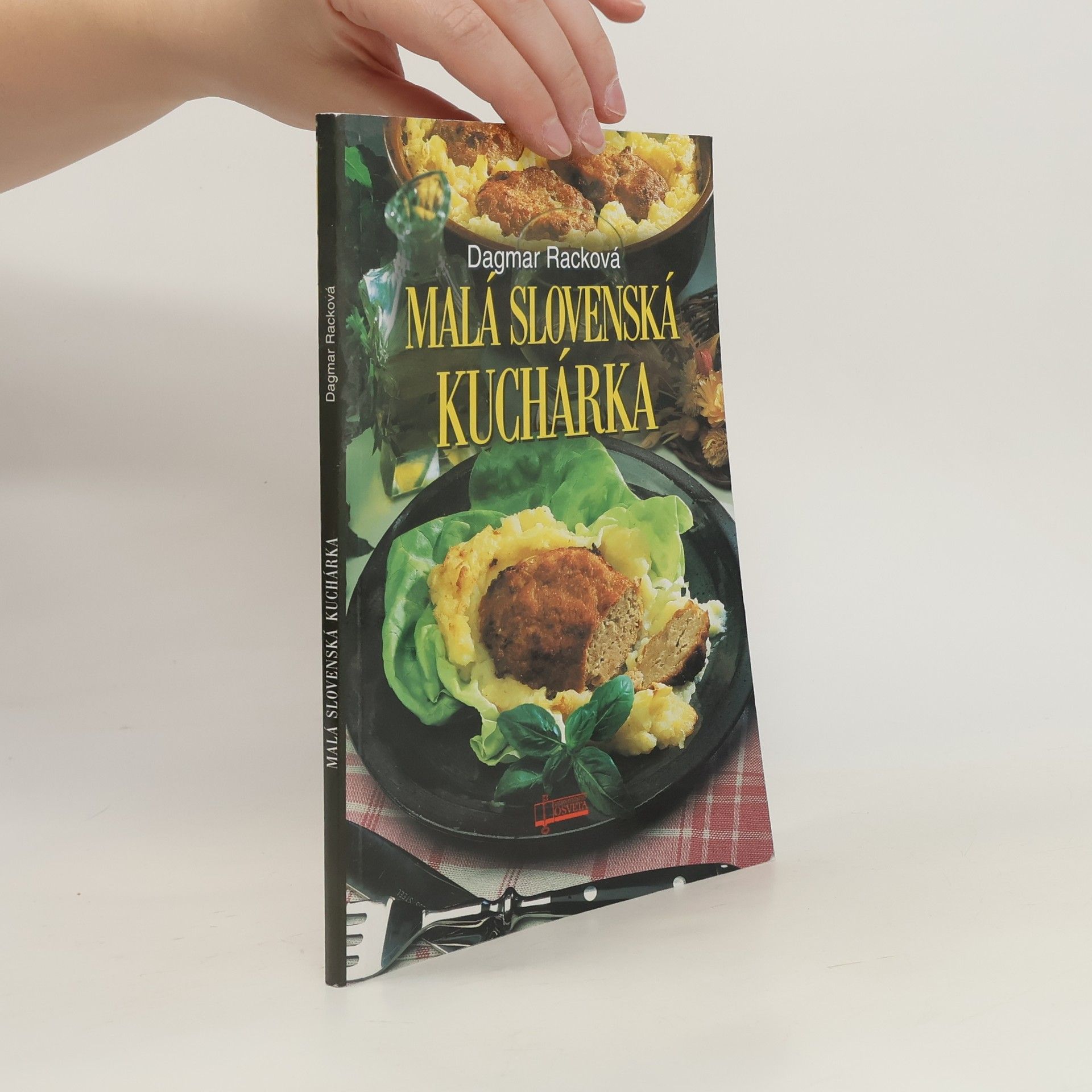 Dagmar Racková Malá slovenská kuchárka
