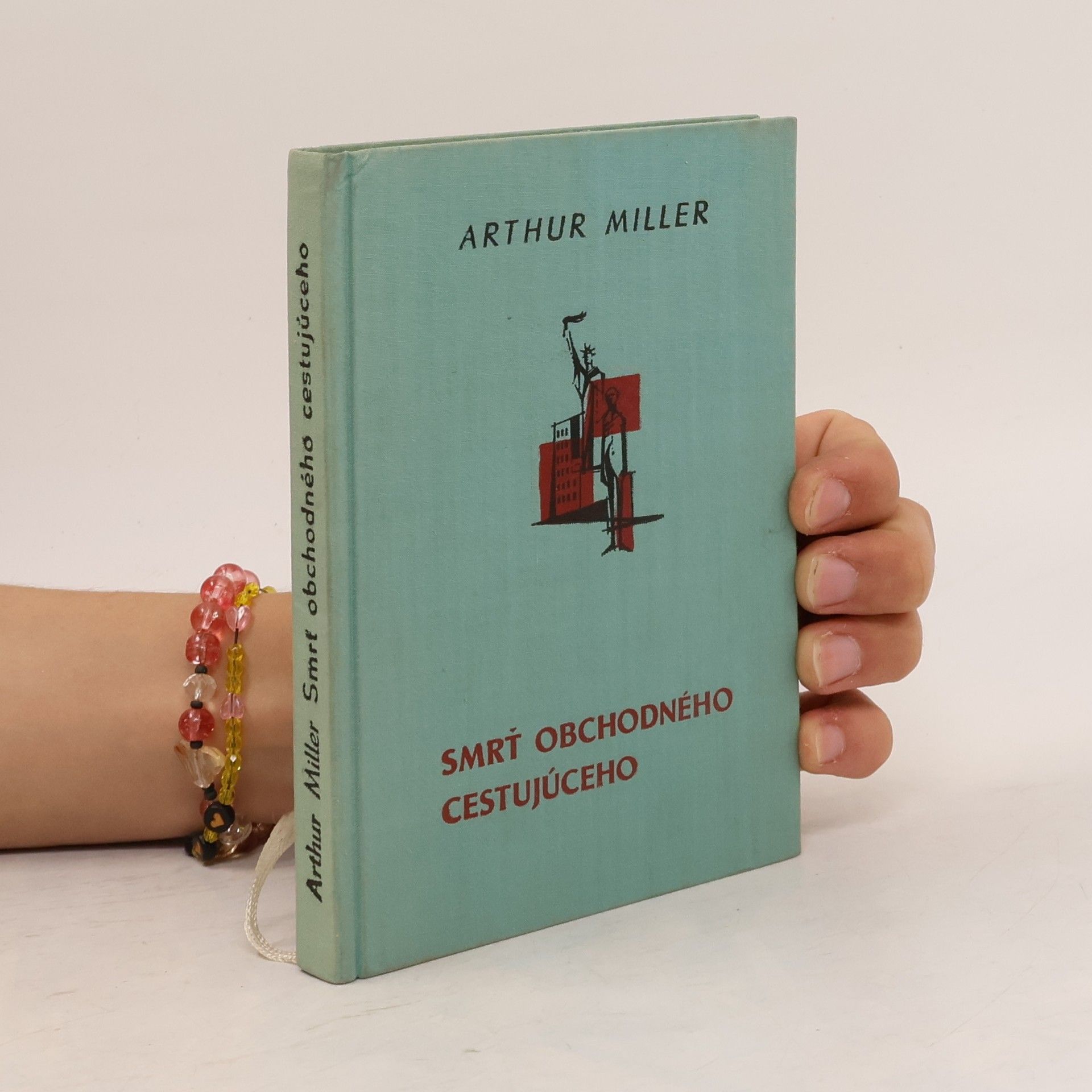 Arthur Miller Smrť obchodného cestujúcého
