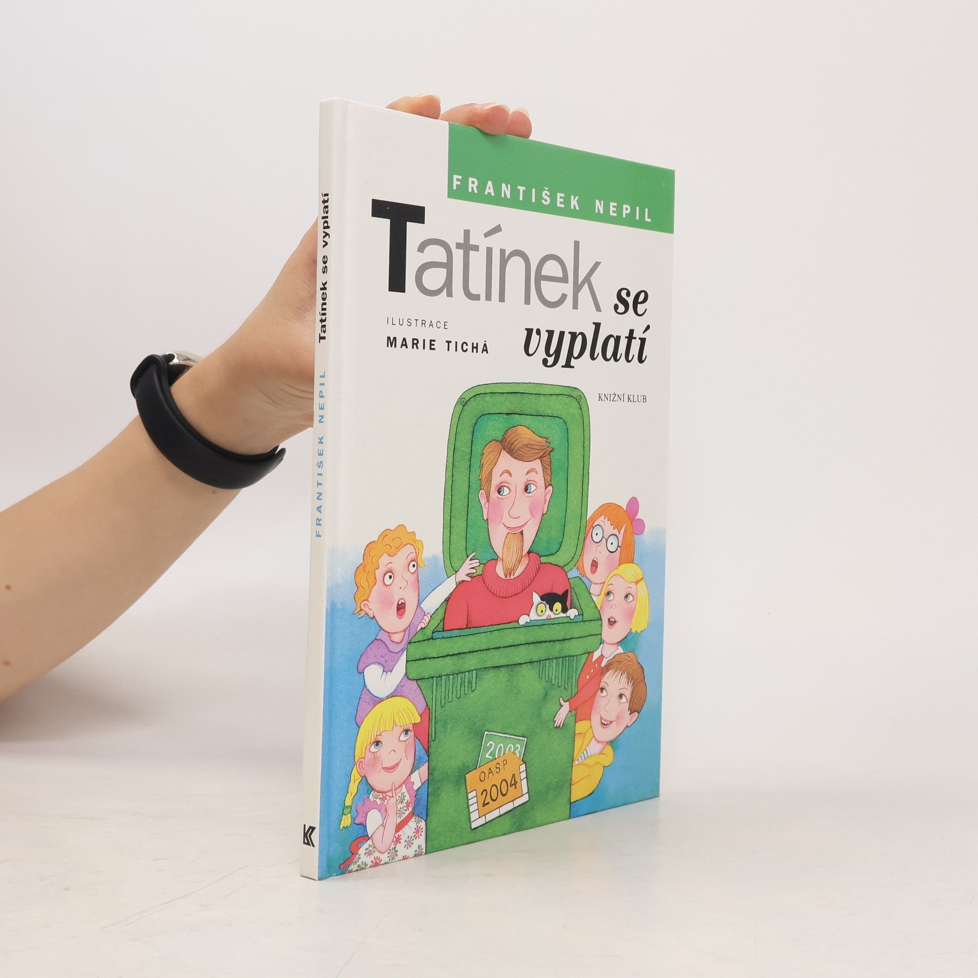 František Nepil Tatínek se vyplatí