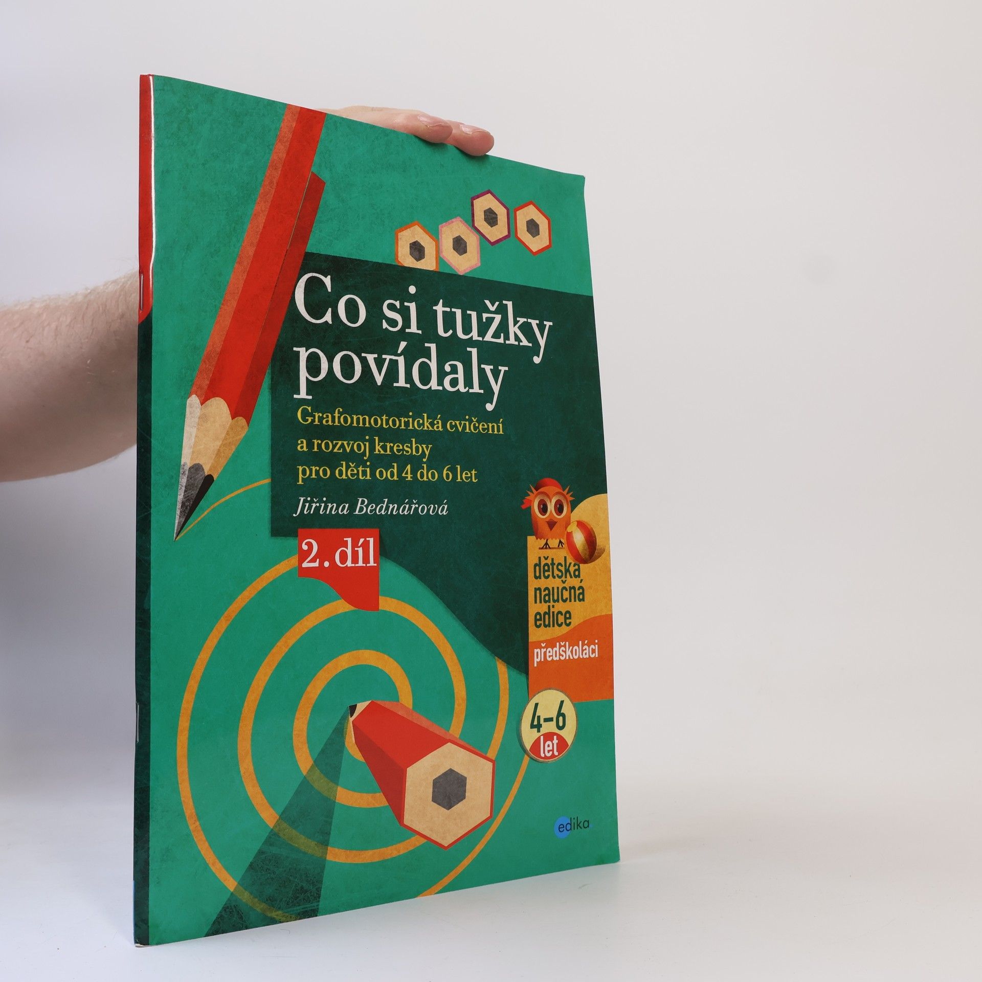 Co si tužky povídaly. Grafomotorická cvičení a rozvoj kresby pro děti od 4 do 6 let. (2. díl)