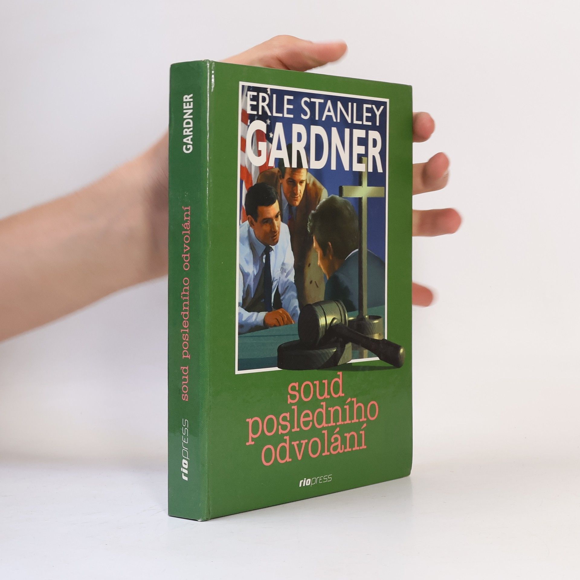 Erle Stanley Gardner Soud posledního odvolání