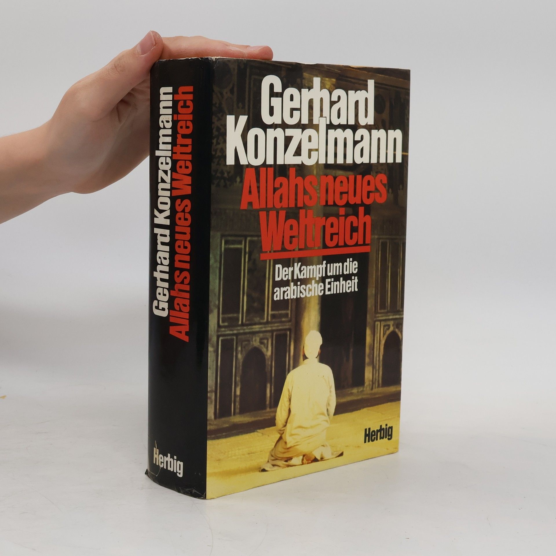 Gerhard Konzelmann Allahs neues Weltreich