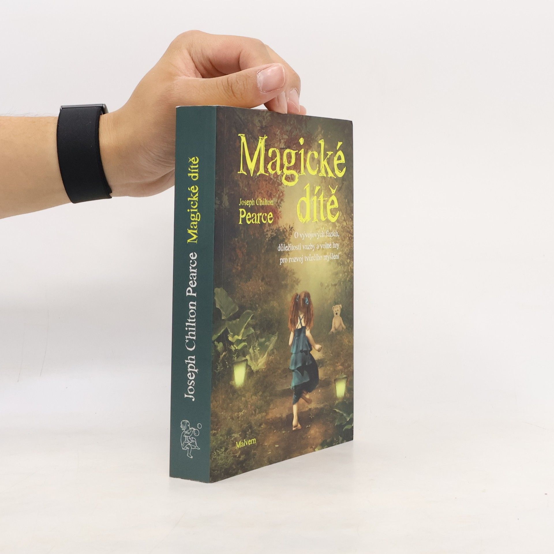 joseph Chilton Pearce Magické dítě